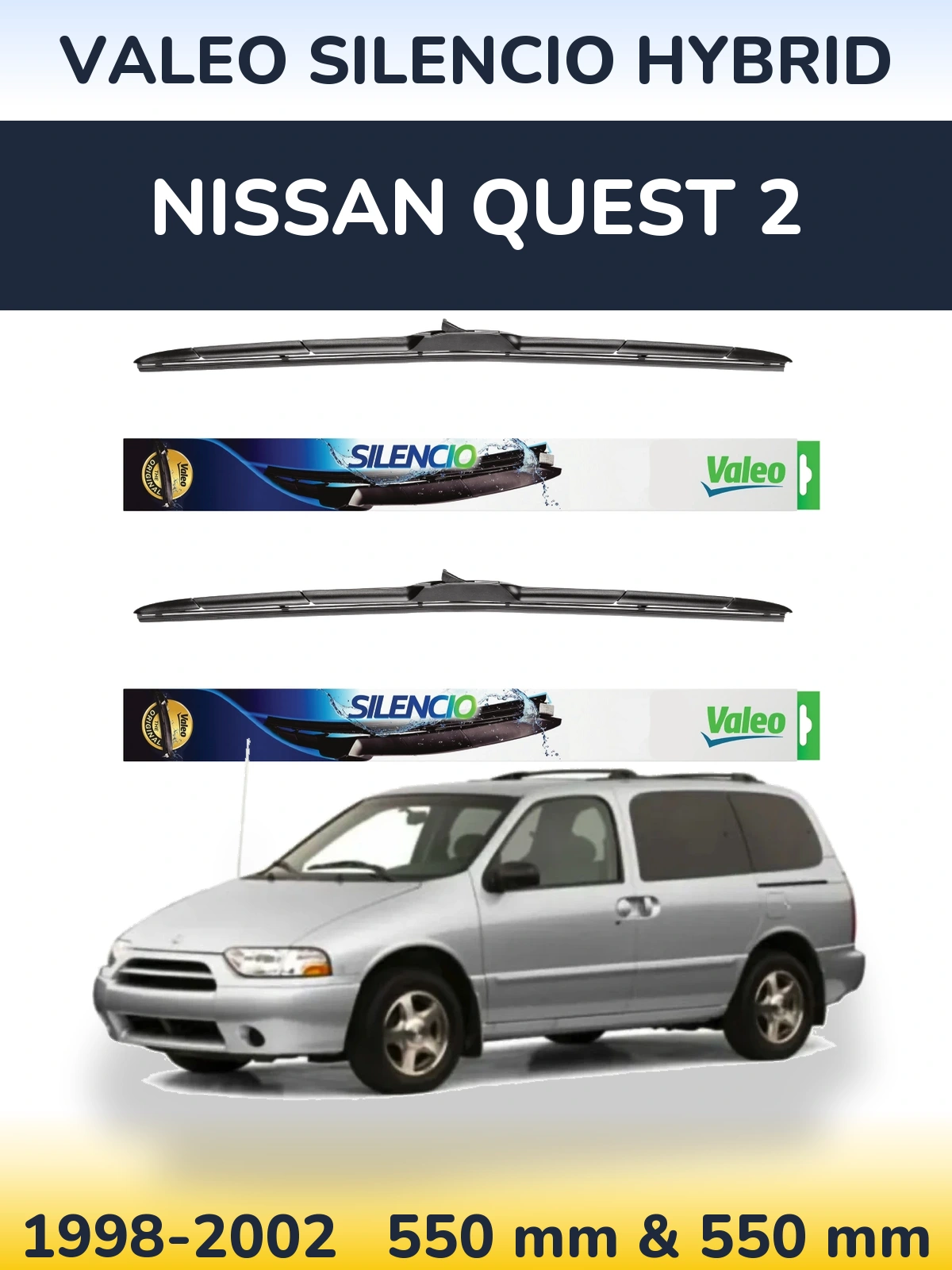 Комплект передніх щіток Valeo Silencio Hybrid 550 & 550 мм для Nissan Quest 2 1998-2002