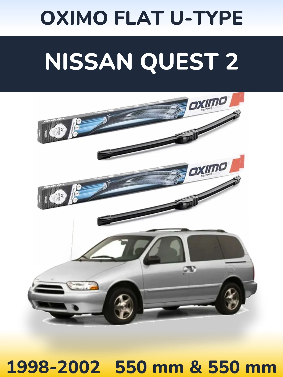 Komplet przednich wycieraczek Oximo Flat U-type 550 & 550 mm do Nissan Quest 2 1998-2002