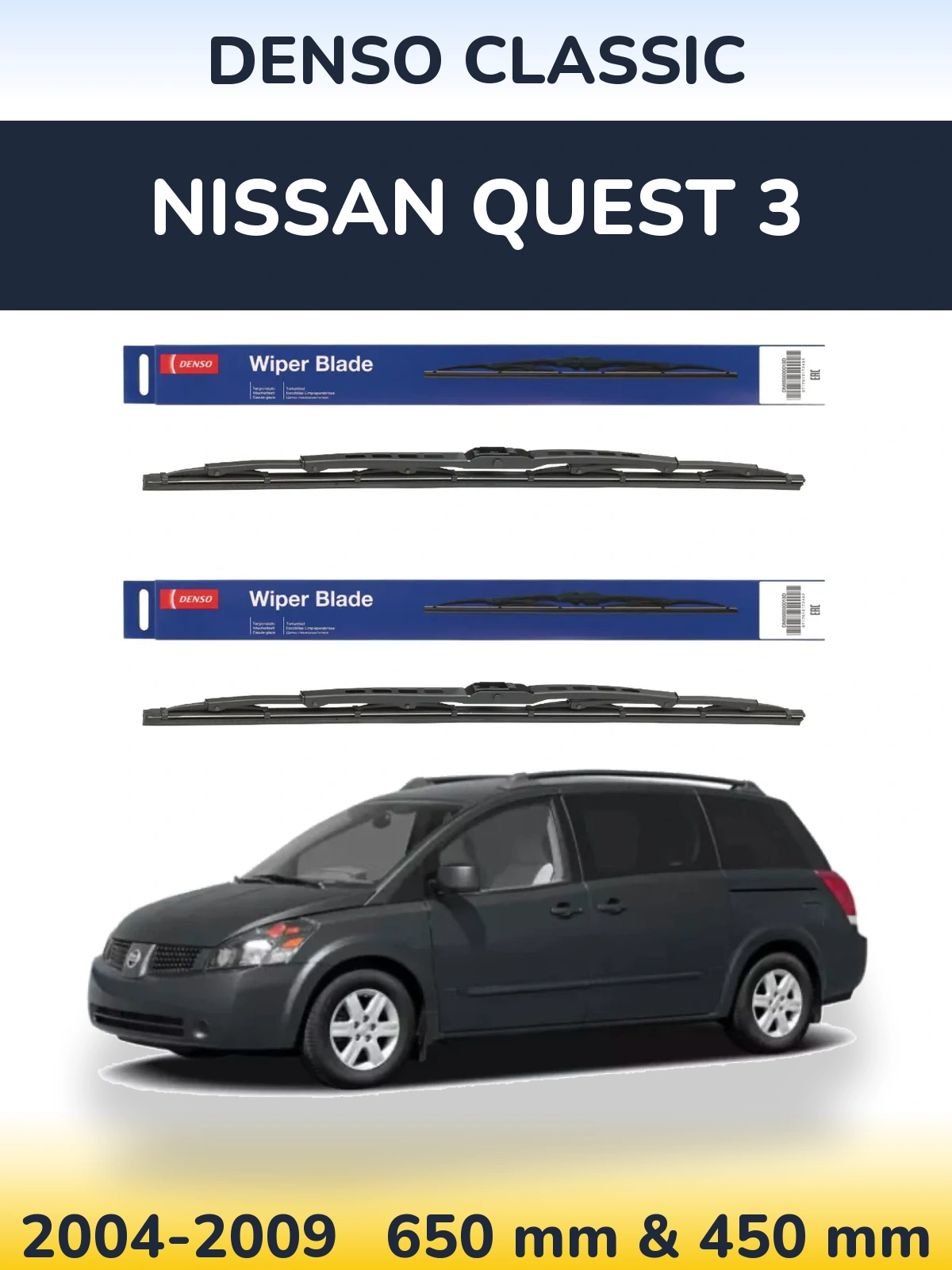 Front wiper blade set Denso Classic 650 & 450 mm for Nissan Quest 3 2004-2009