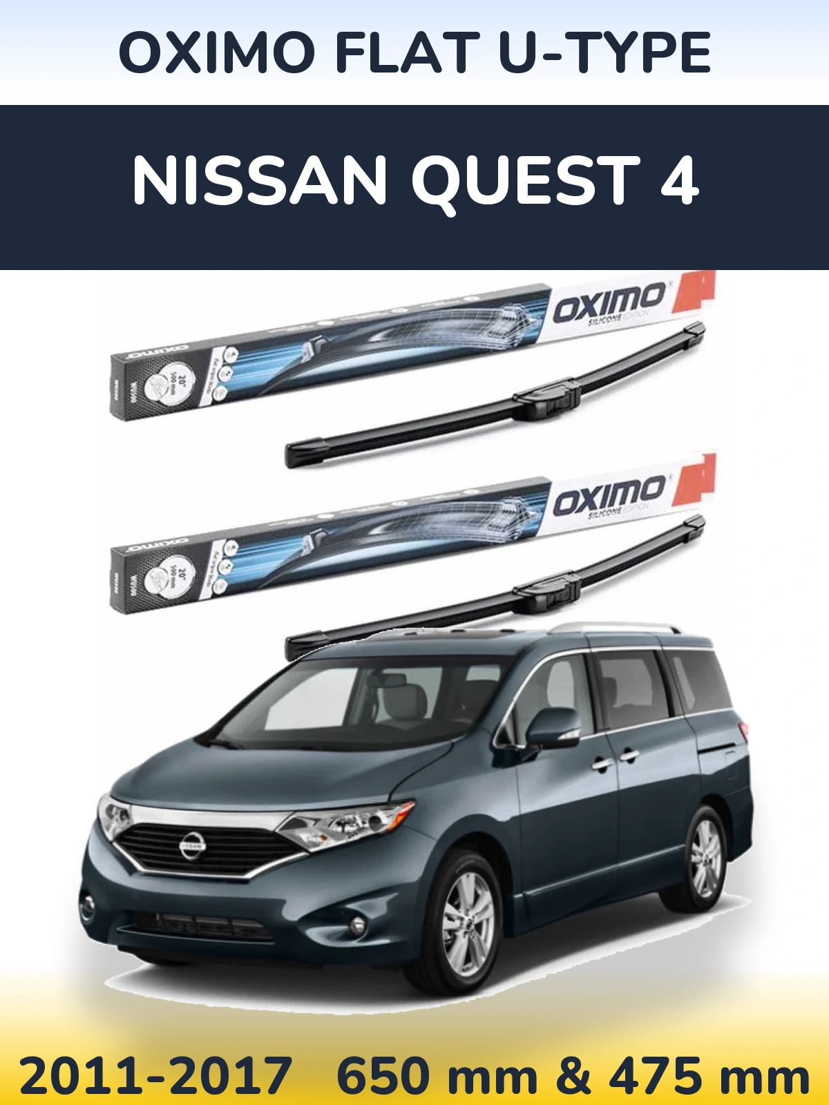Комплект передніх щіток Oximo Flat U-type 650 & 475 мм для Nissan Quest 4 2011-2017