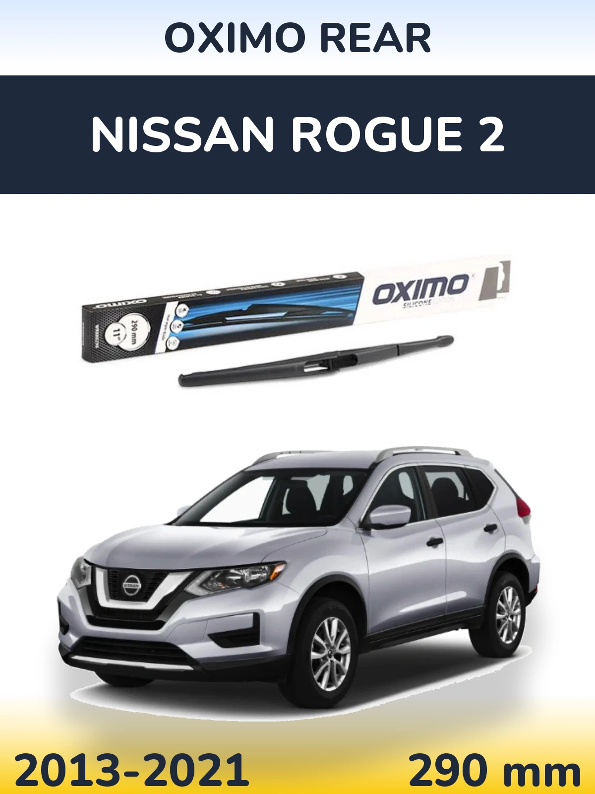Tylna wycieraczka Oximo Rear 290 mm do Nissan Rogue 2 2013-2021