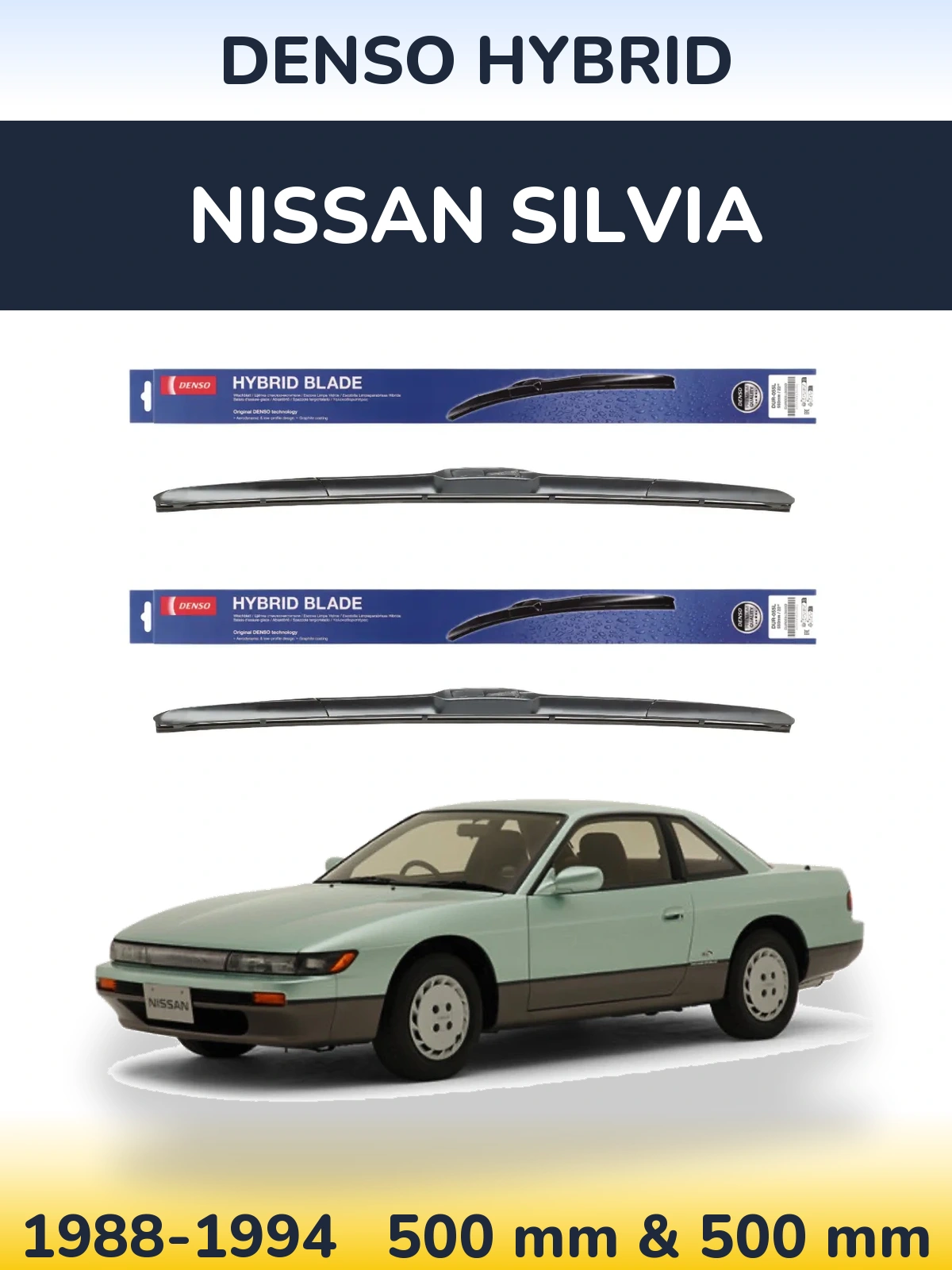 Komplet przednich wycieraczek Denso Hybrid 500 & 500 mm do Nissan Silvia 1988-1994