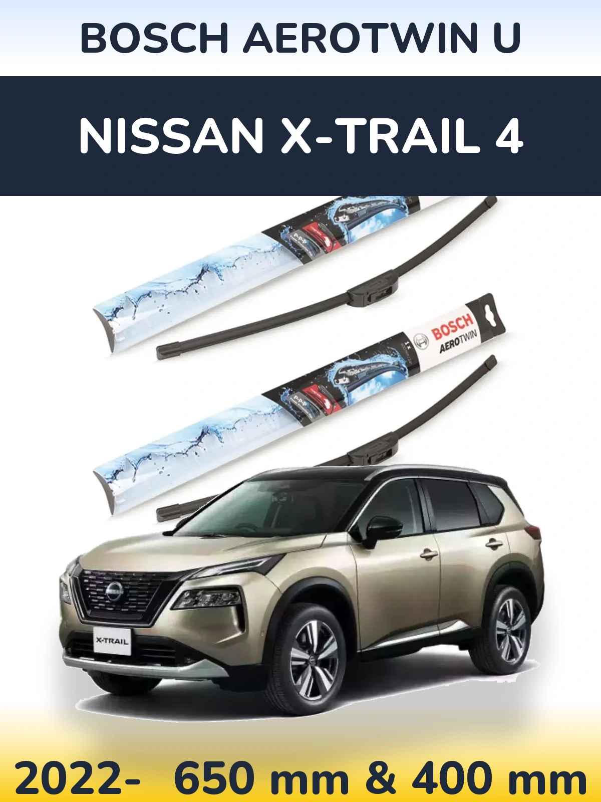 Komplet przednich wycieraczek BOSCH AeroTwin U 650 & 400 mm do Nissan X-Trail 4 2022-2026