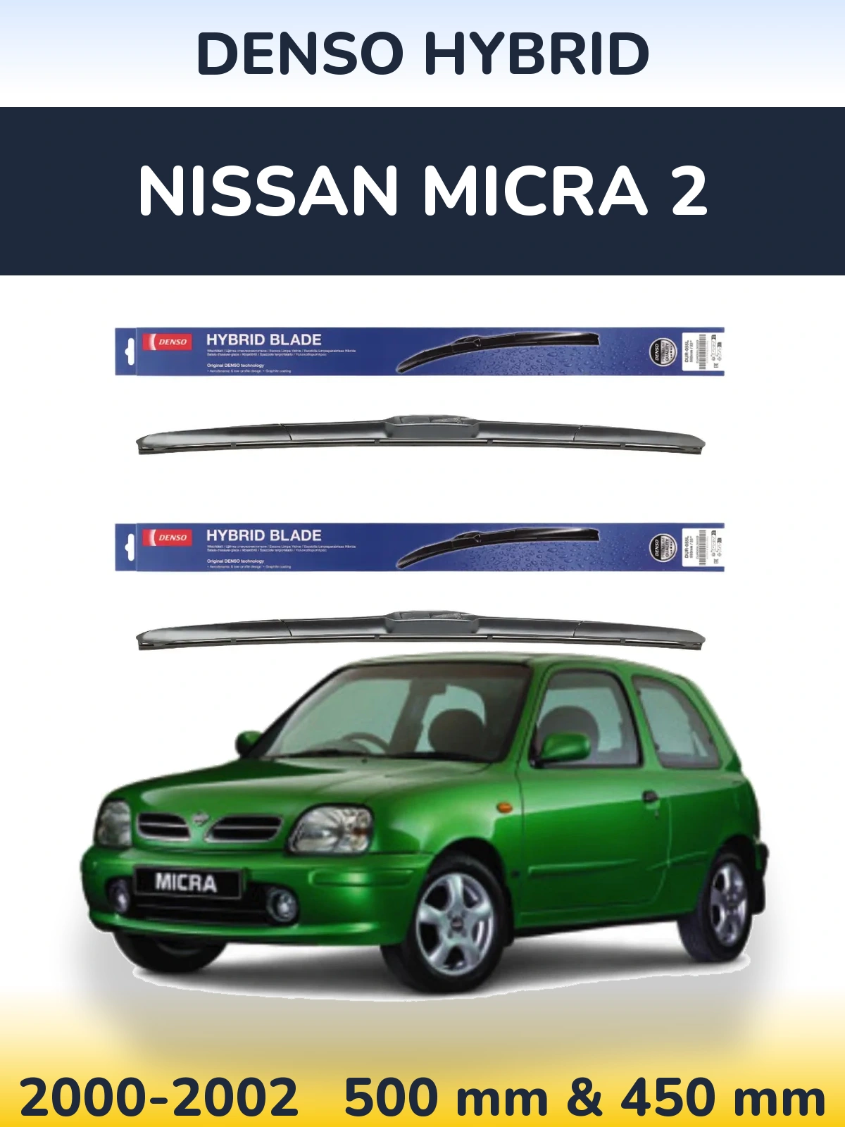 Komplet przednich wycieraczek Denso Hybrid 500 & 450 mm do Nissan Micra 2 2000-2002