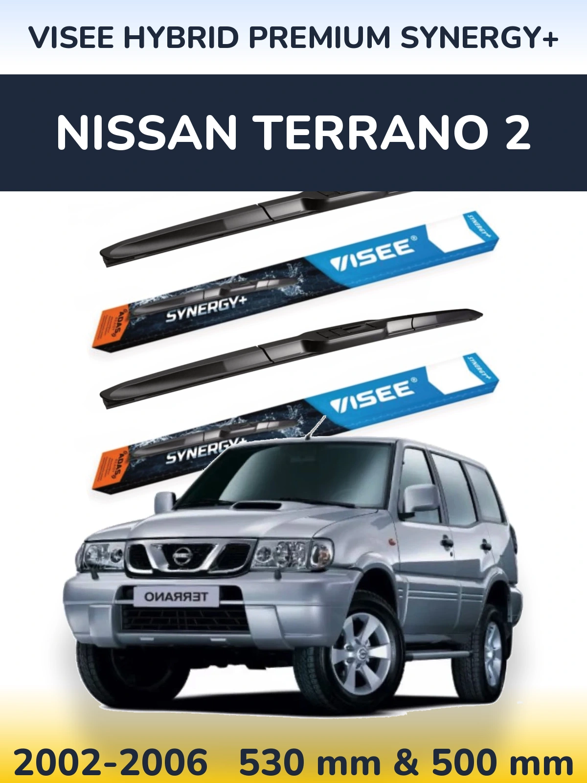 Komplet przednich wycieraczek VISEE HYBRID PREMIUM SYNERGY+ 530 & 500 mm do Nissan Terrano 2 2002-2006