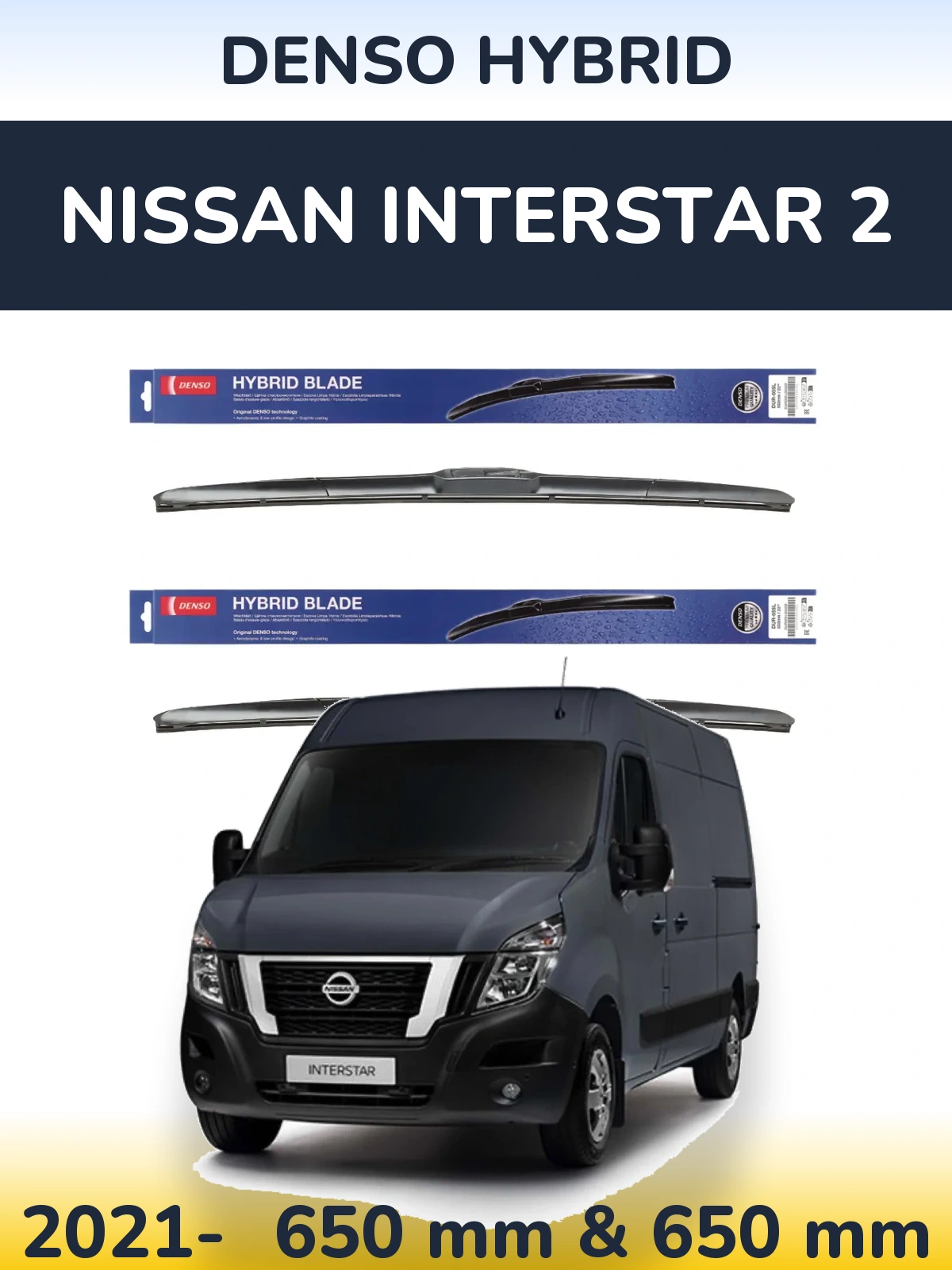 Front wiper blade set Denso Hybrid 650 & 650 mm for Nissan Interstar 2 2021-2026