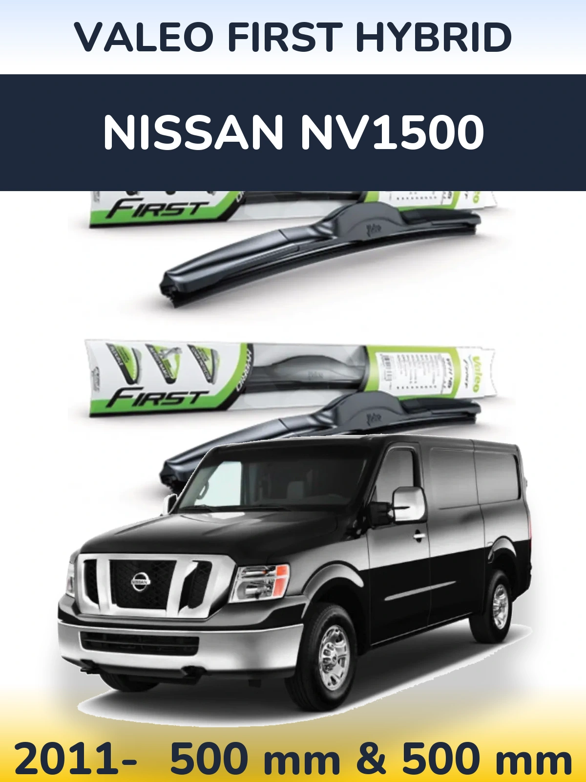 Komplet przednich wycieraczek Valeo First Hybrid 500 & 500 mm do Nissan NV1500 2011-2026