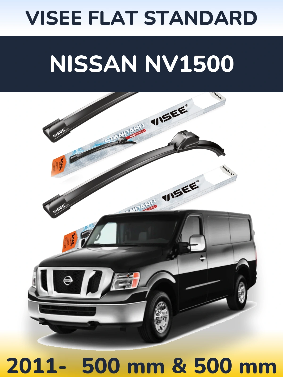 Komplet przednich wycieraczek VISEE FLAT STANDARD 500 & 500 mm do Nissan NV1500 2011-2026