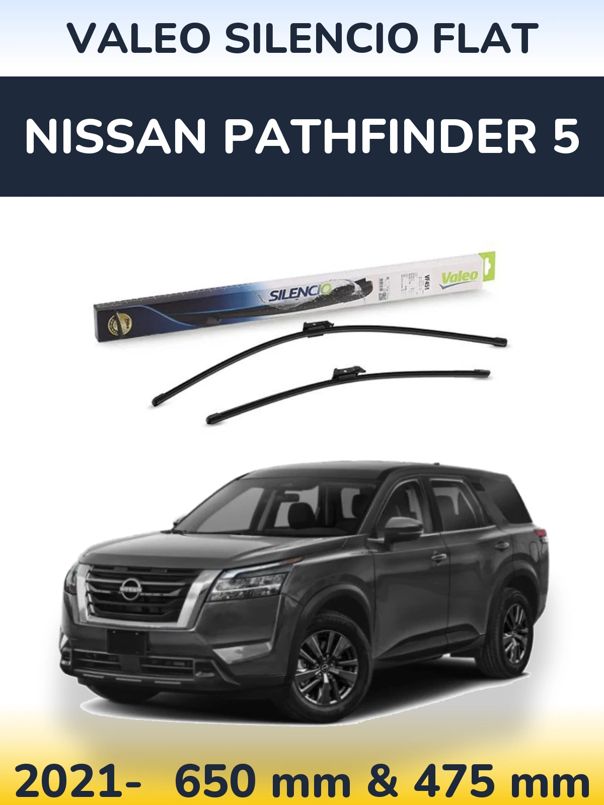 Комплект передніх щіток Valeo Silencio Flat 650 & 475 мм для Nissan Pathfinder 5 2021-2026