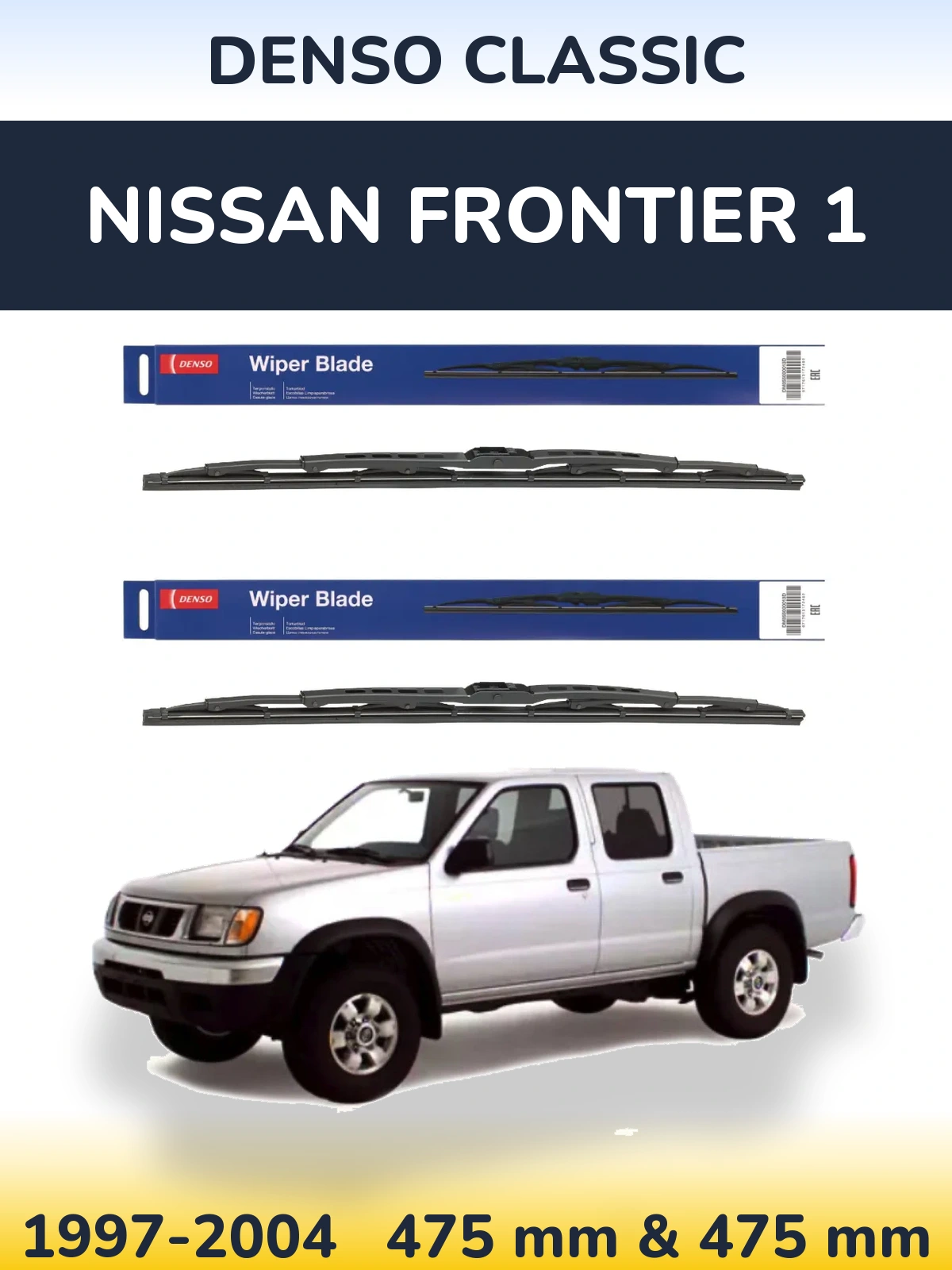Комплект передніх щіток Denso Classic 475 & 475 мм для Nissan Frontier 1 1997-2004