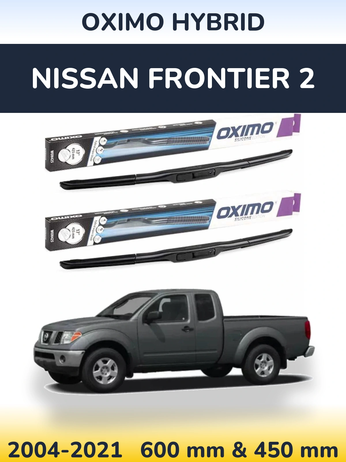 Комплект передних дворников Oximo Hybrid 600 & 450 мм для Nissan Frontier 2 2004-2021