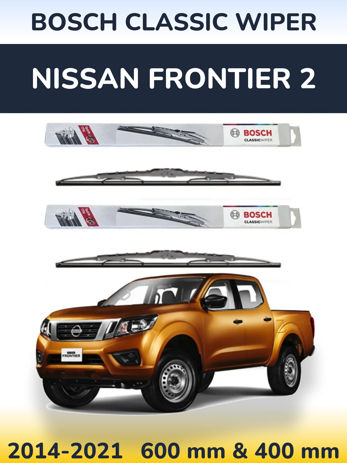 Komplet przednich wycieraczek BOSCH Classic Wiper 600 & 400 mm do Nissan Frontier 2 2014-2021