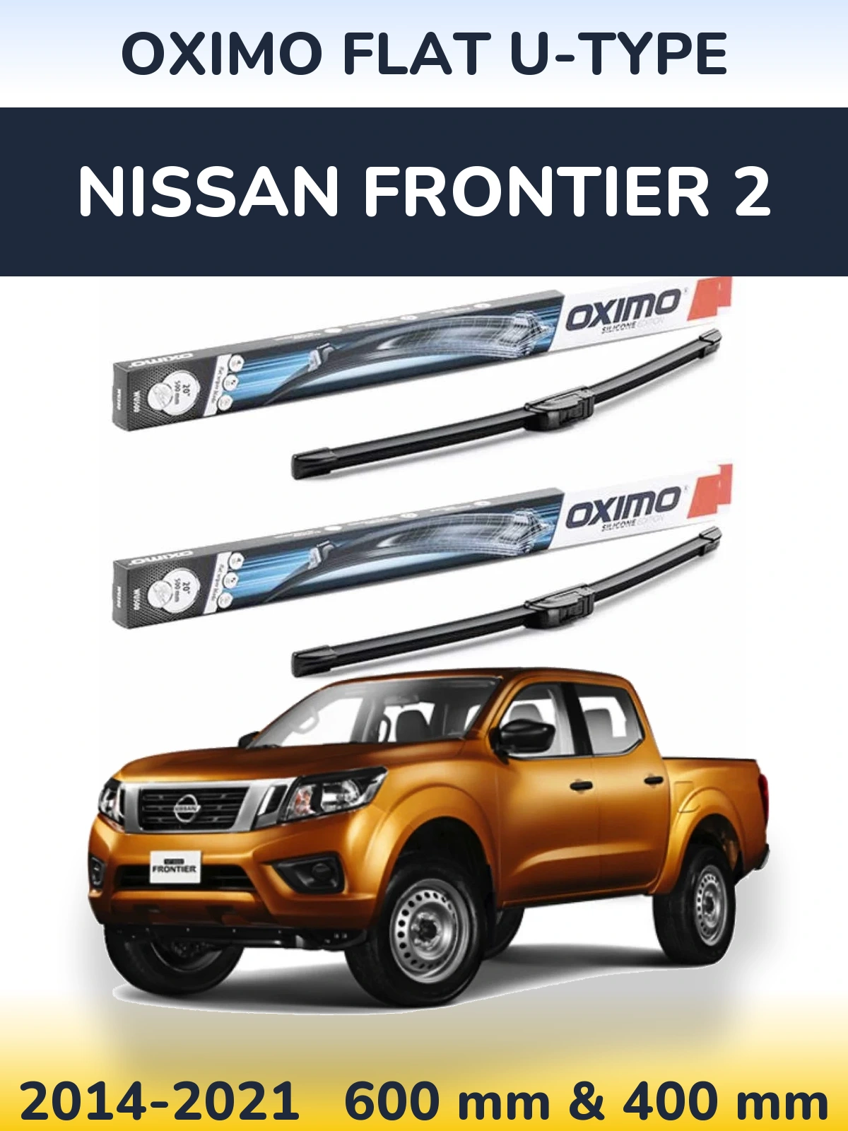 Комплект передних дворников Oximo Flat U-type 600 & 400 мм для Nissan Frontier 2 2014-2021