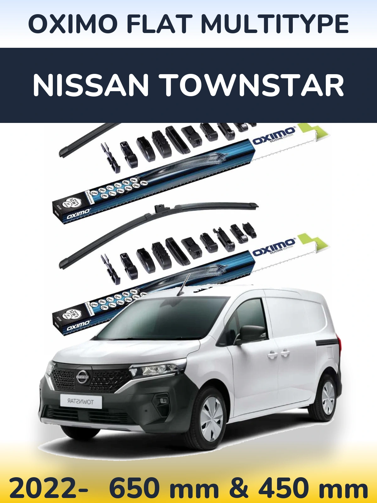 Front wiper blade set Oximo Flat MultiTypee 650 & 450 mm for Nissan Townstar 2022-2026