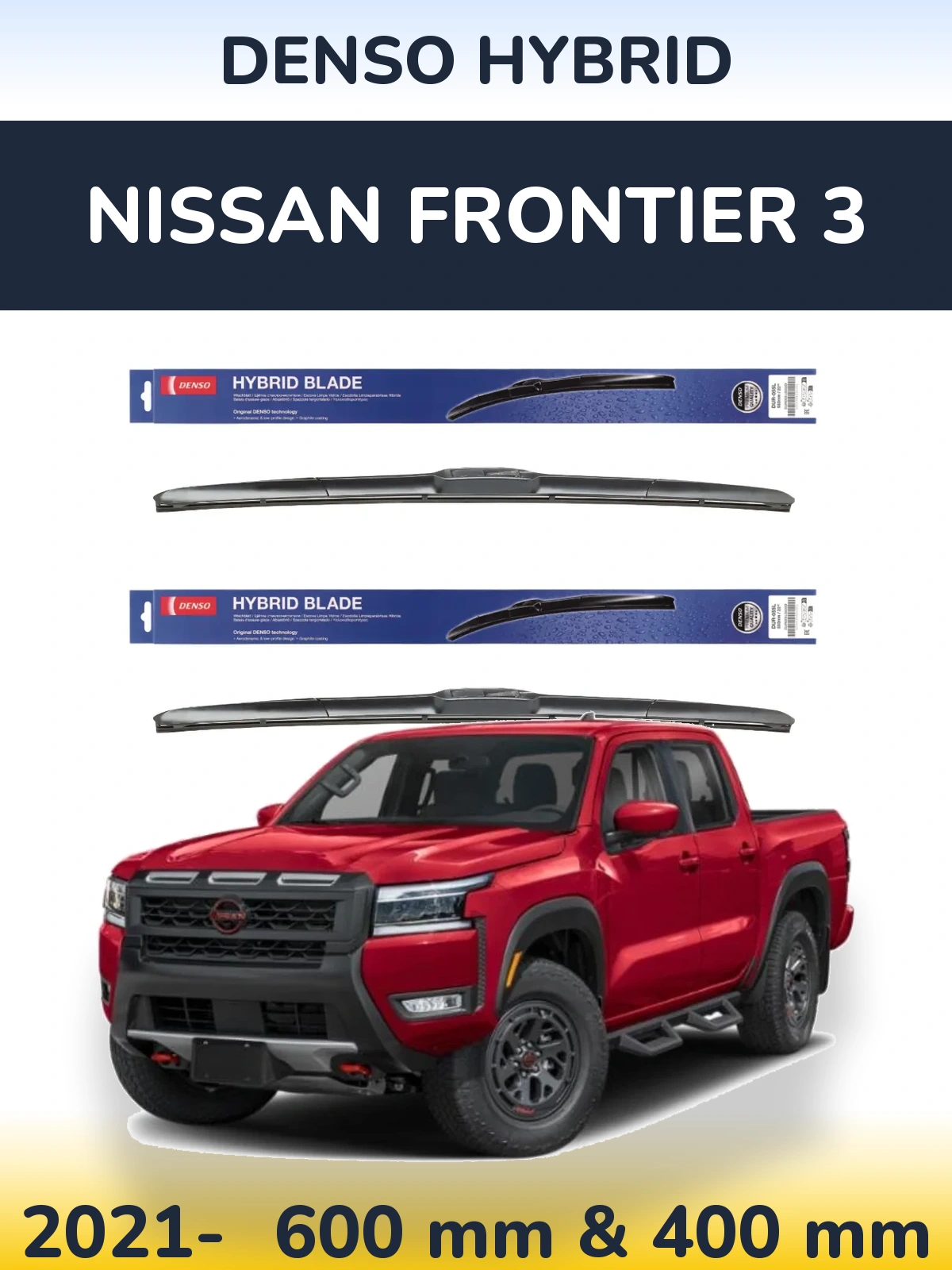 Komplet przednich wycieraczek Denso Hybrid 600 & 400 mm do Nissan Frontier 3 2021-2026