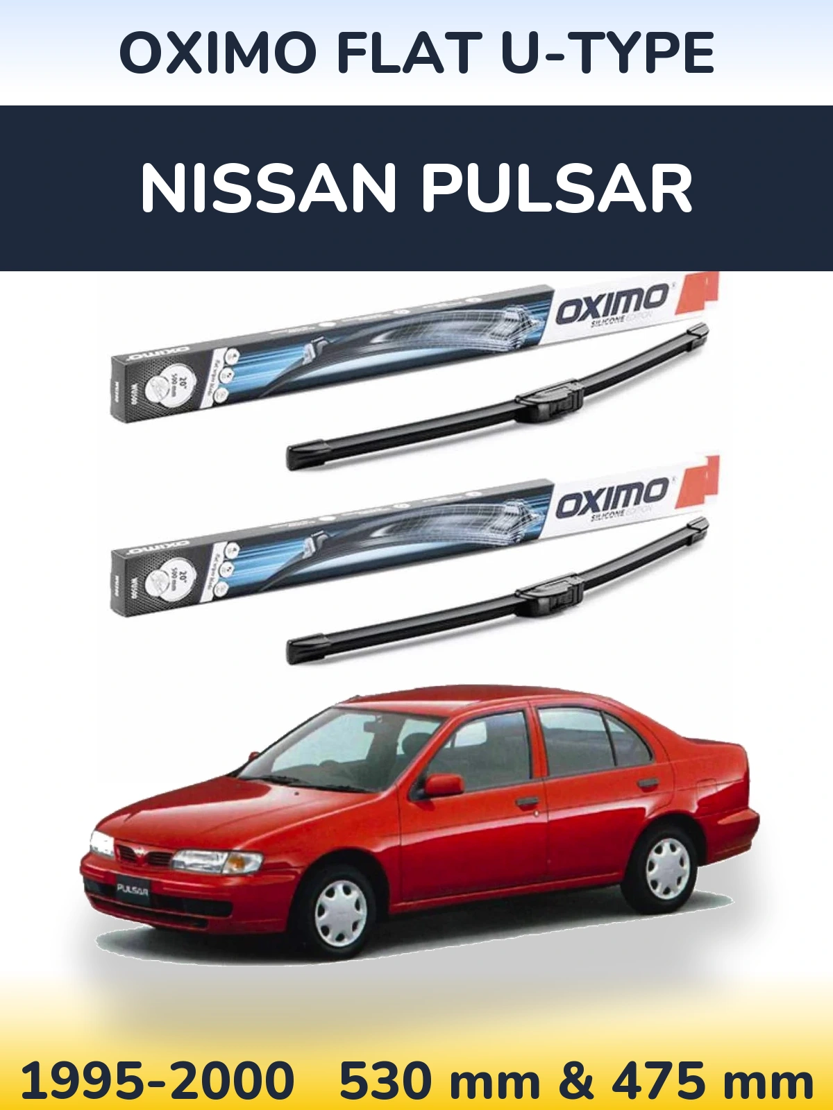 Front wiper blade set Oximo Flat U-type 530 & 475 mm for Nissan Pulsar 1995-2000