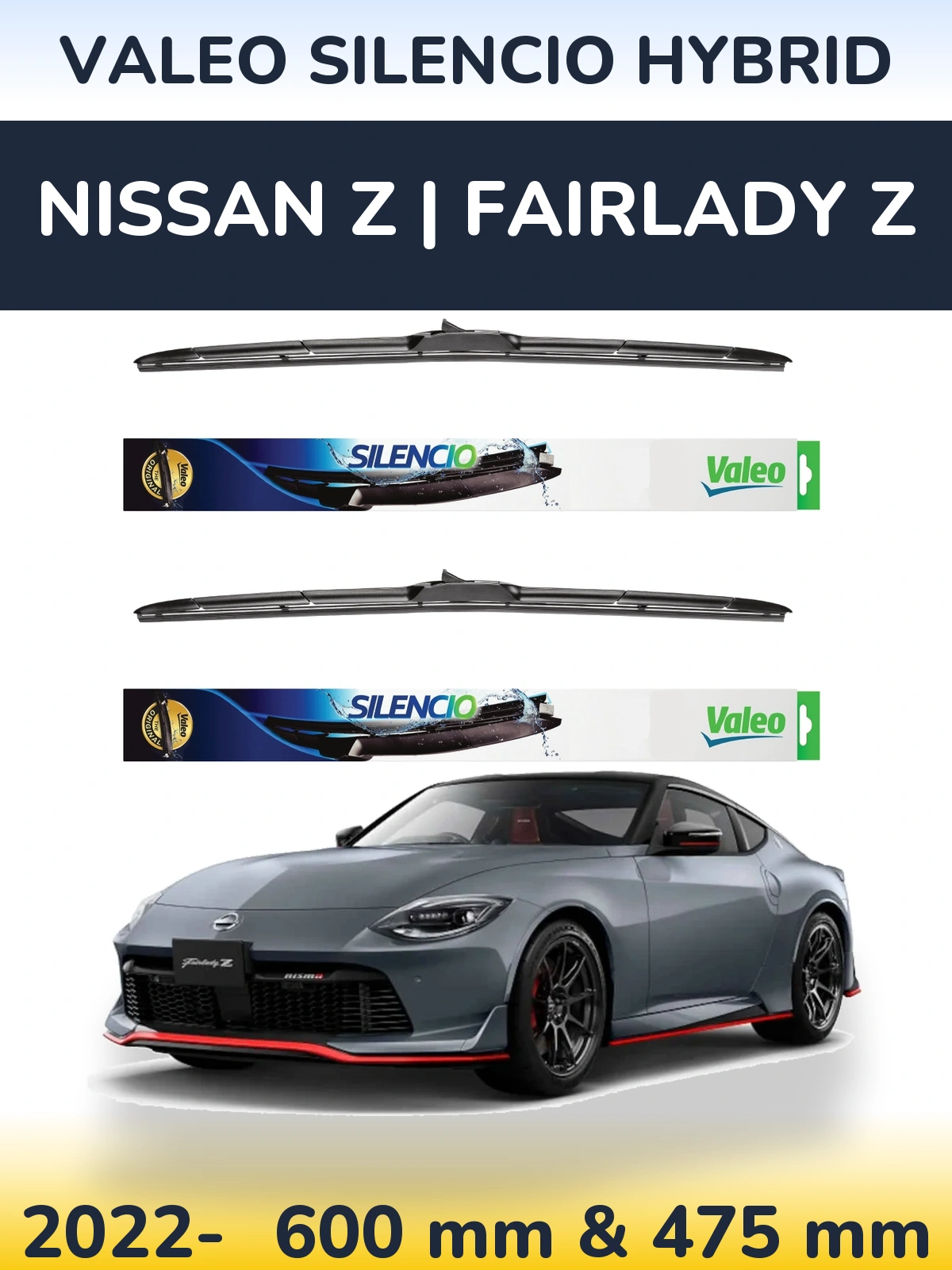 Front wiper blade set Valeo Silencio Hybrid 600 & 475 mm for Nissan Z | Fairlady Z 2022-2026