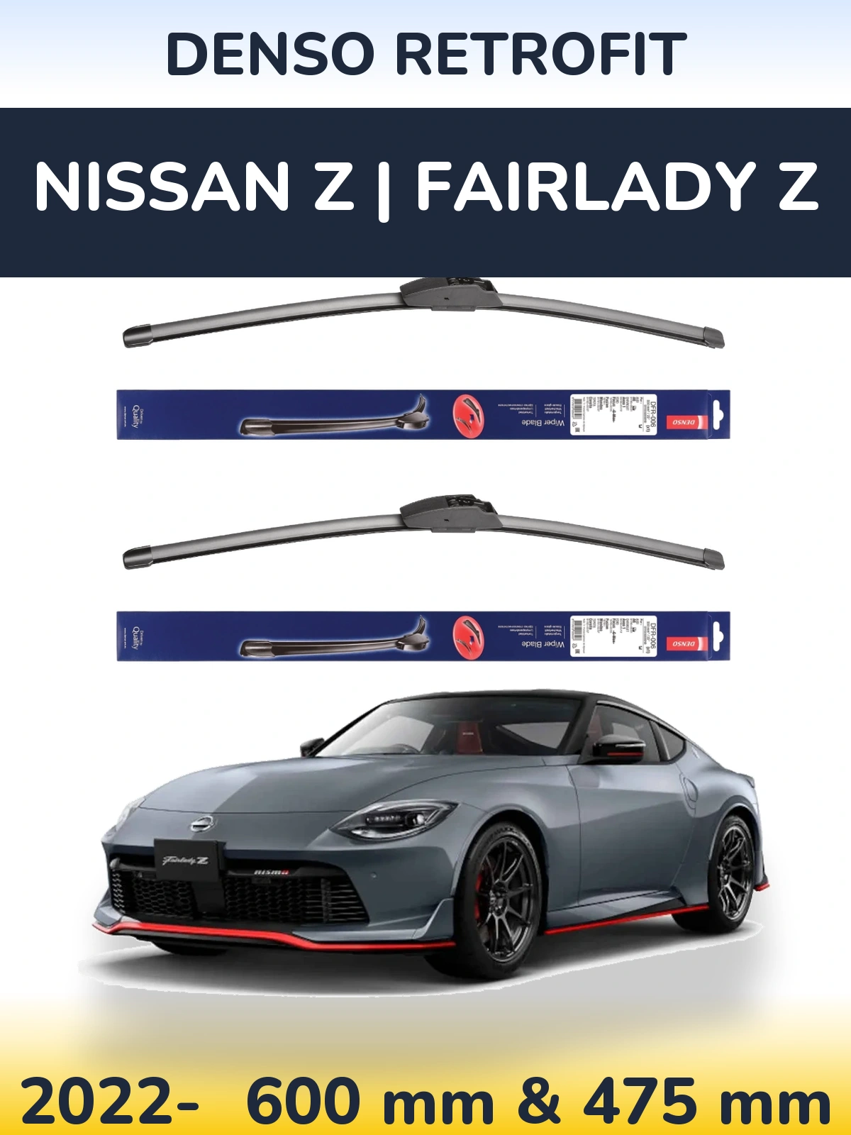 Front wiper blade set Denso Retrofit 600 & 475 mm for Nissan Z | Fairlady Z 2022-2026
