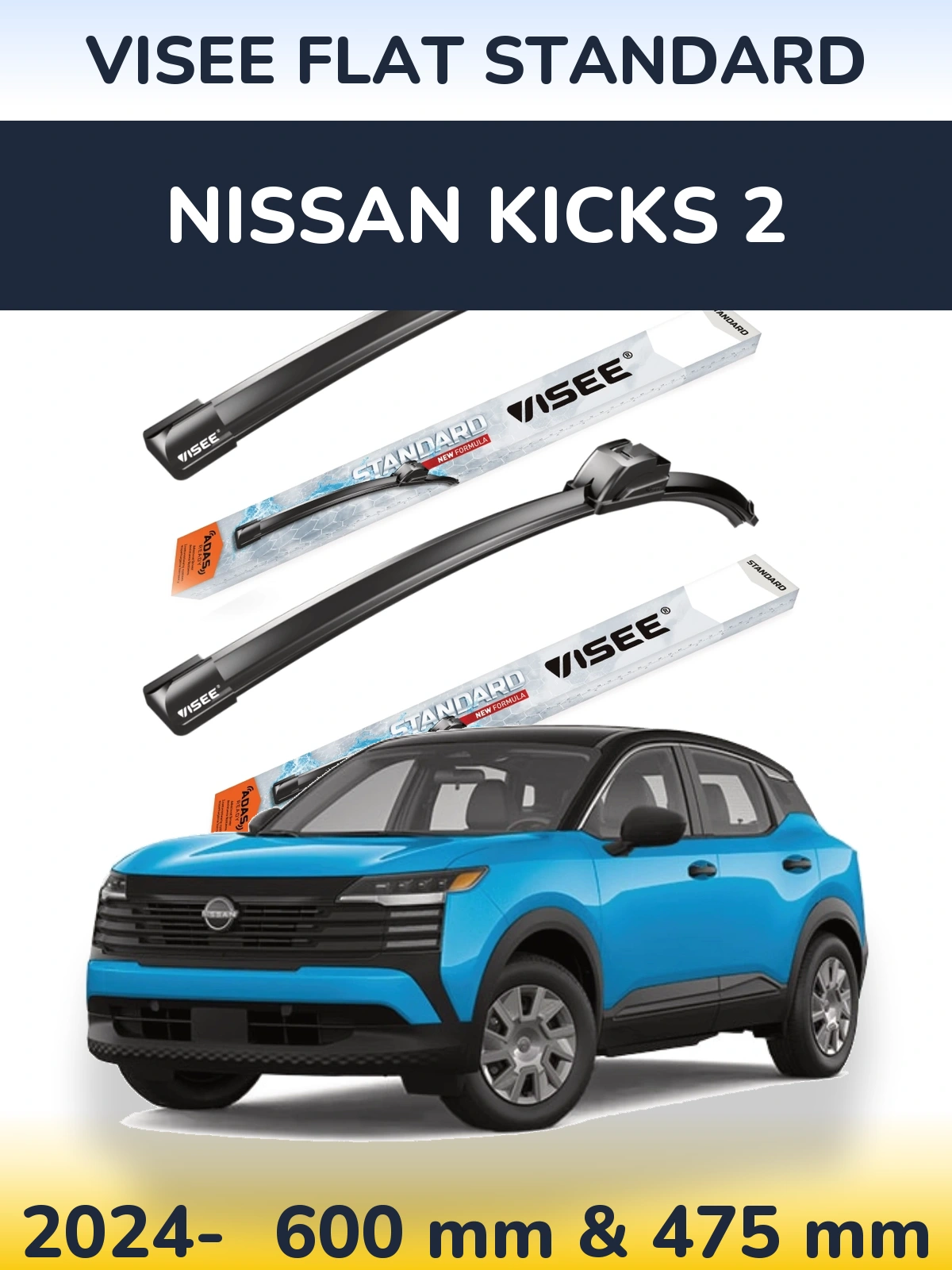 Front wiper blade set VISEE FLAT STANDARD 600 & 475 mm for Nissan Kicks 2 2024-2026