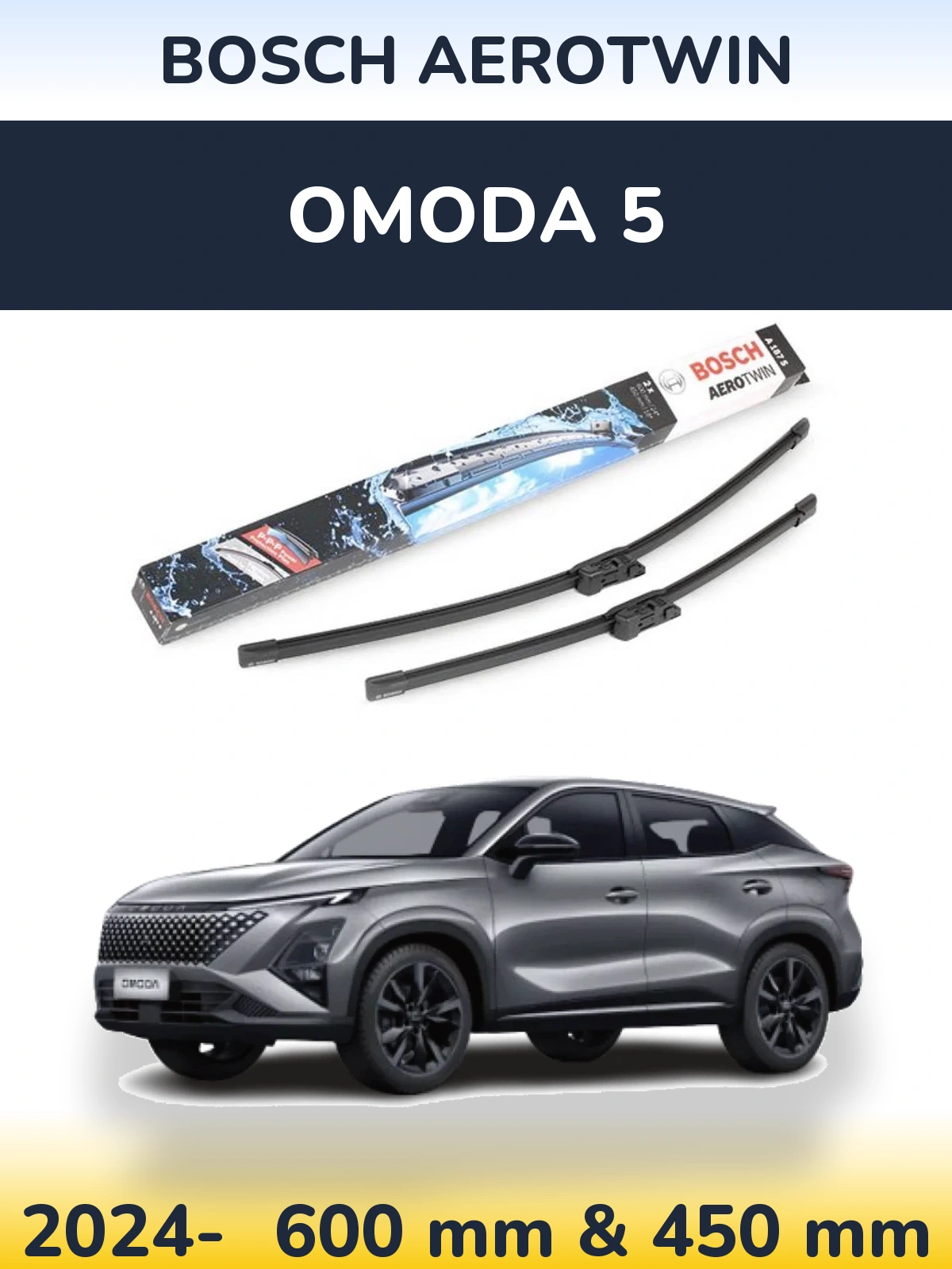Front wiper blade set BOSCH AeroTwin 600 & 450 mm for Omoda 5 2024-2026