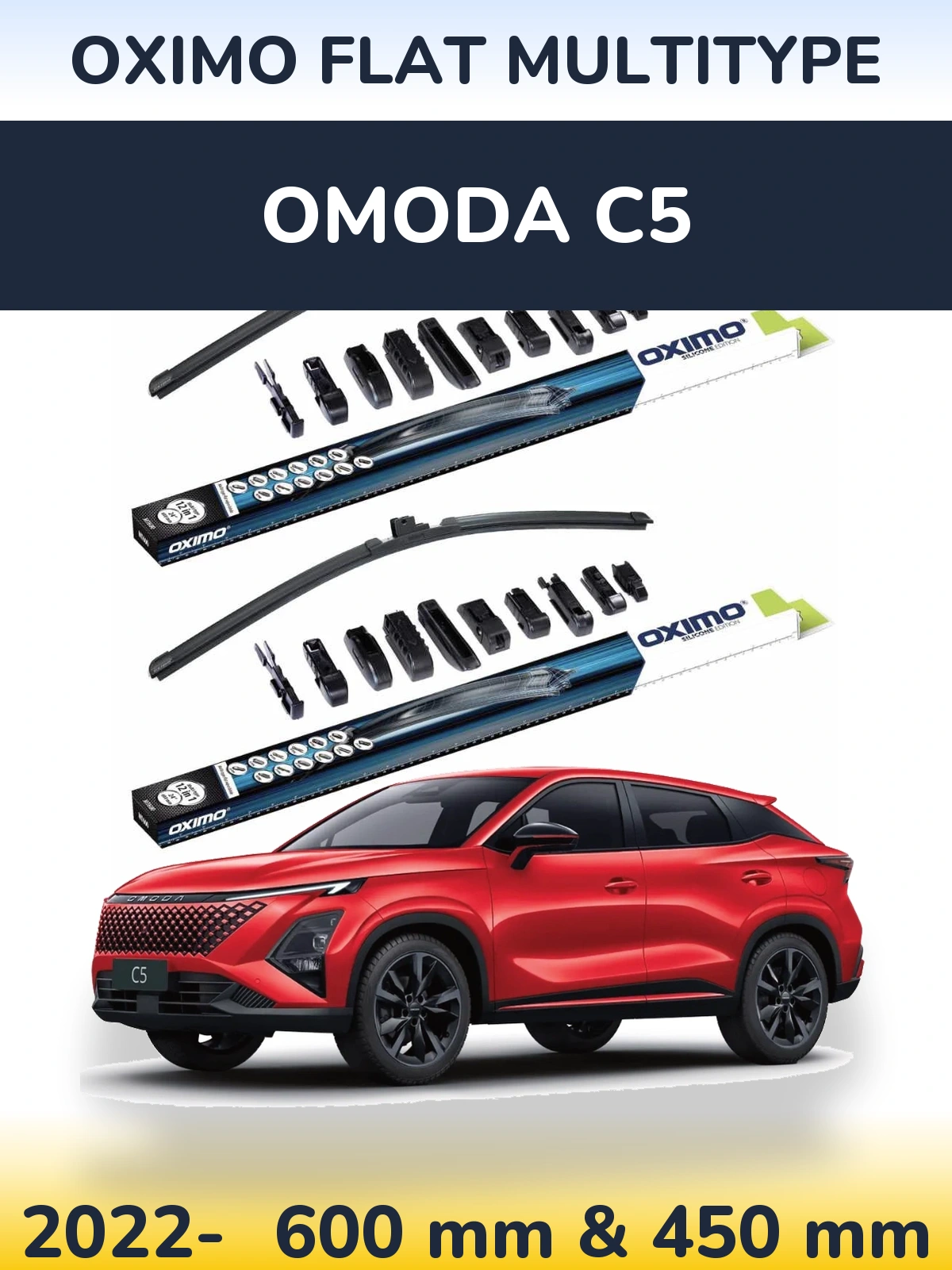 Front wiper blade set Oximo Flat MultiTypee 600 & 450 mm for Omoda C5 2022-2026