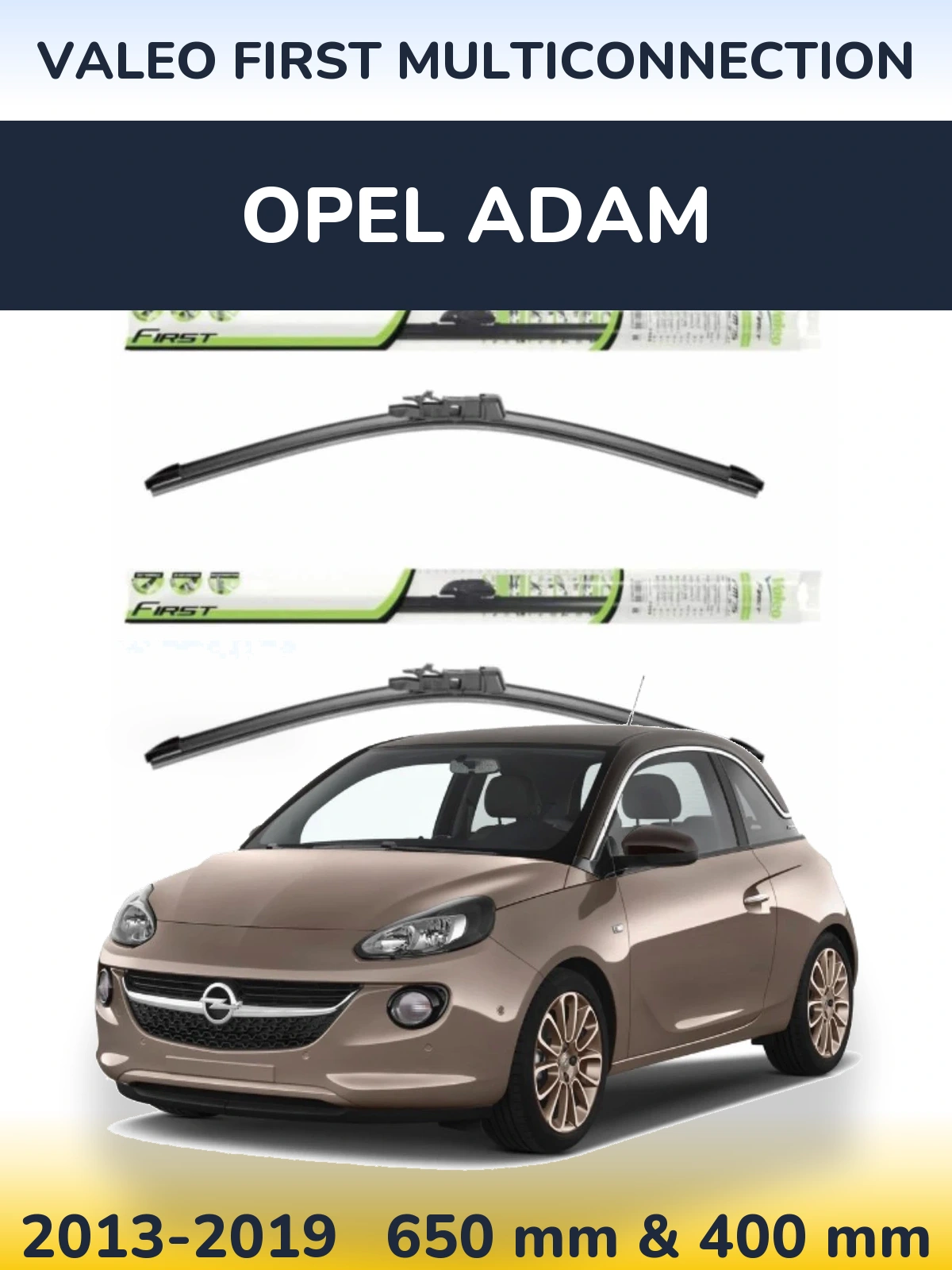 Комплект передних дворников Valeo First MultiConnection 650 & 400 мм для Opel Adam 2013-2019