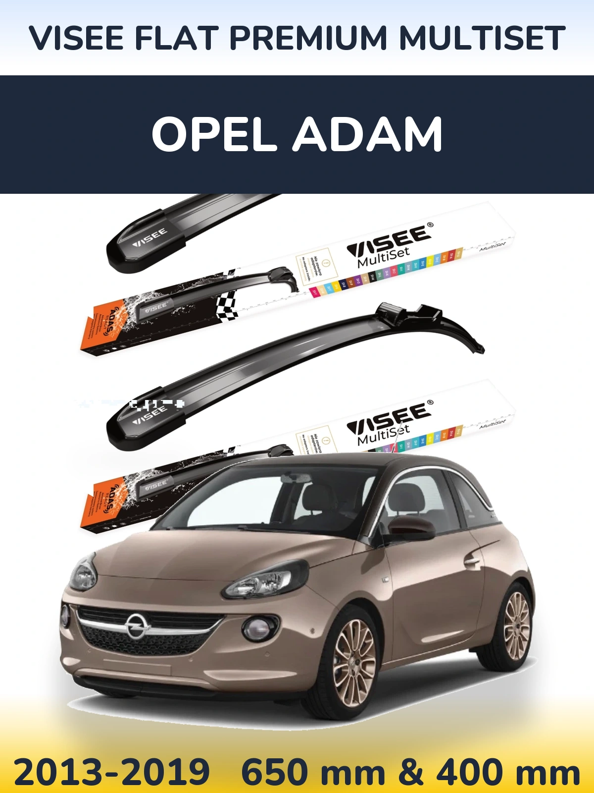 Front wiper blade set VISEE FLAT PREMIUM MultiSet 650 & 400 mm for Opel Adam 2013-2019