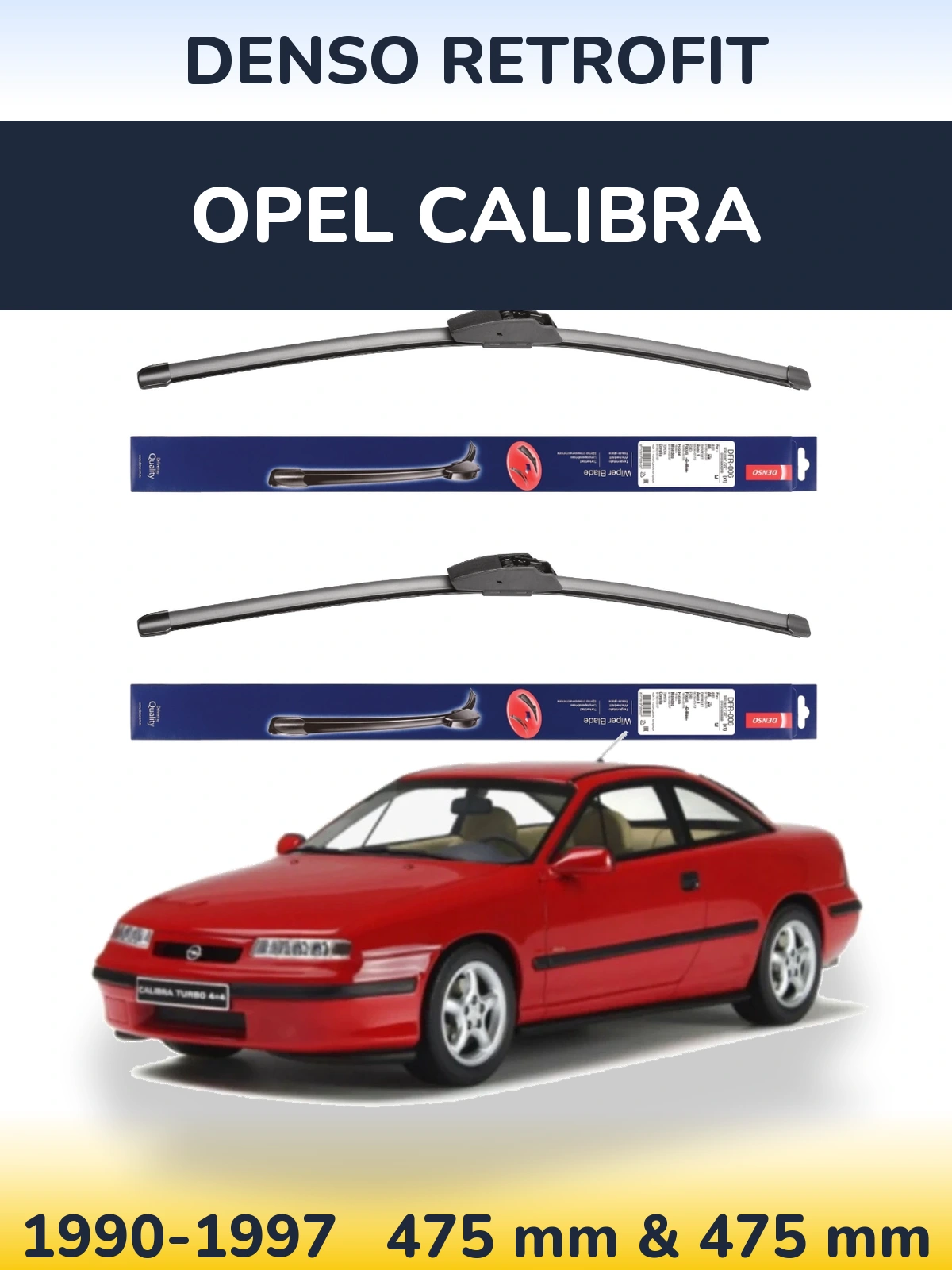 Komplet przednich wycieraczek Denso Retrofit 475 & 475 mm do Opel Calibra 1990-1997