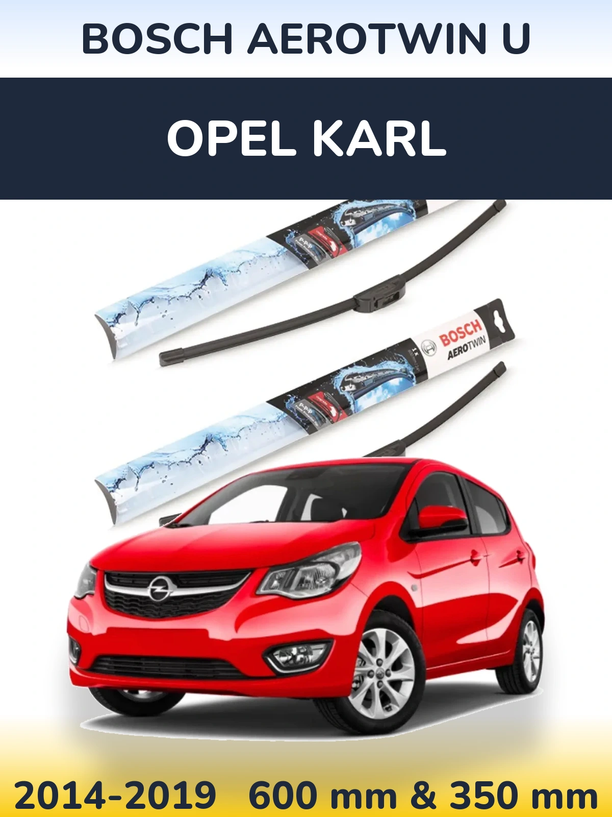 Комплект передних дворников BOSCH AeroTwin U 600 & 350 мм для Opel Karl 2014-2019