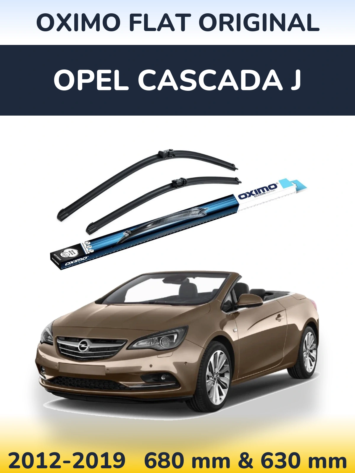 Комплект передніх щіток Oximo Flat Original 680 & 630 мм для Opel Cascada J 2012-2019