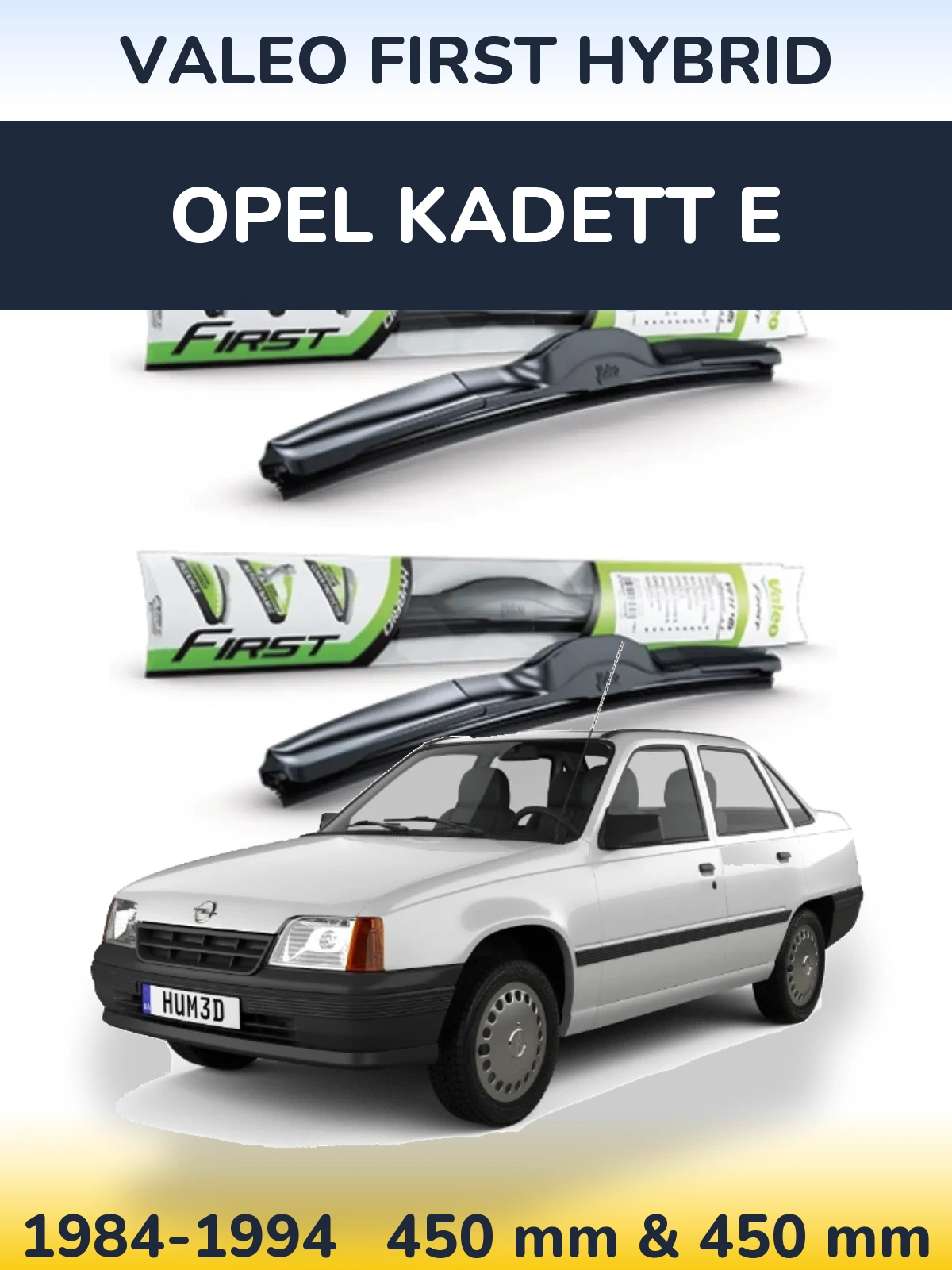 Комплект передніх щіток Valeo First Hybrid 450 & 450 мм для Opel Kadett E 1984-1994