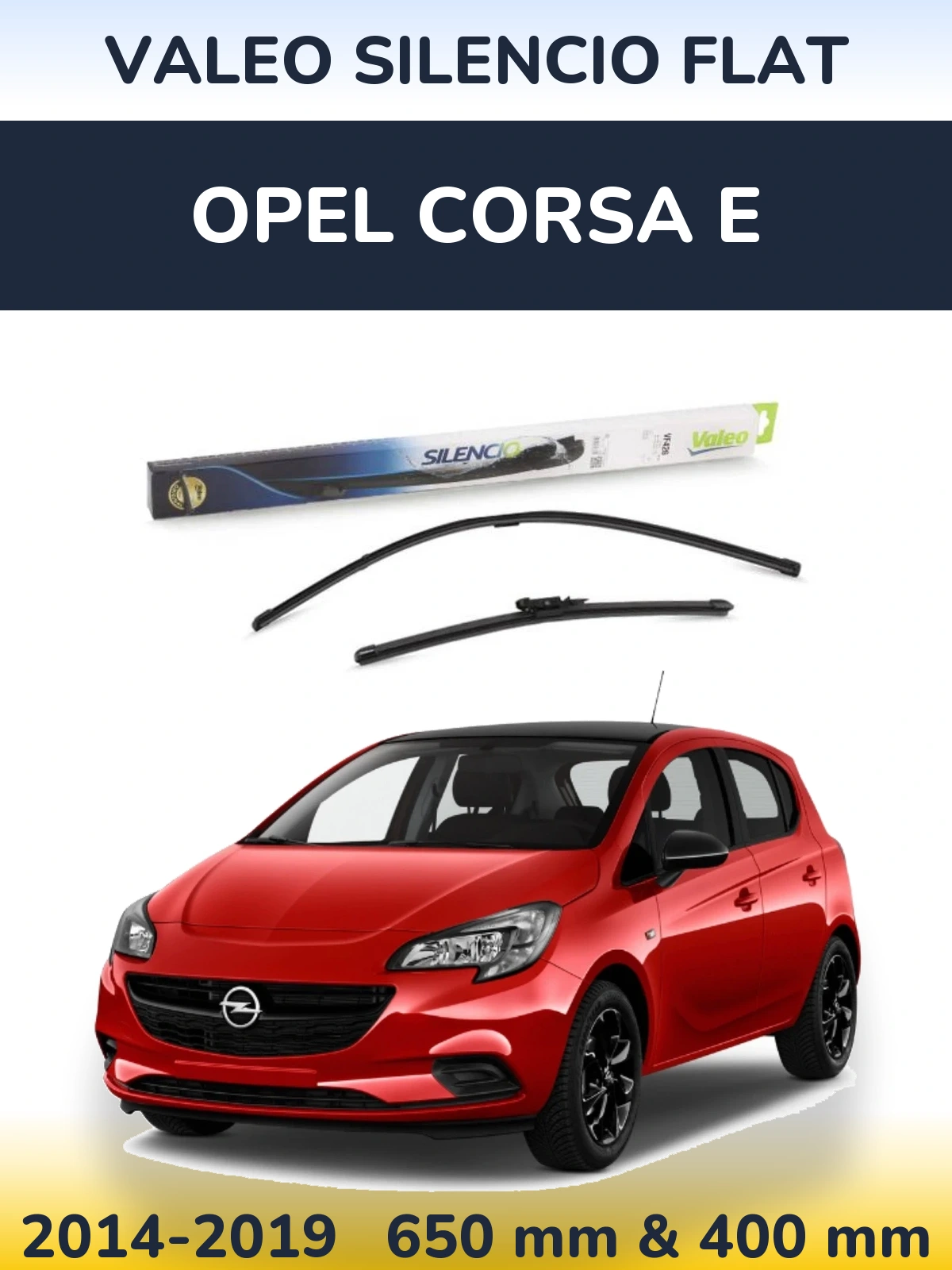 Комплект передніх щіток Valeo Silencio Flat 650 & 400 мм для Opel Corsa E 2014-2019