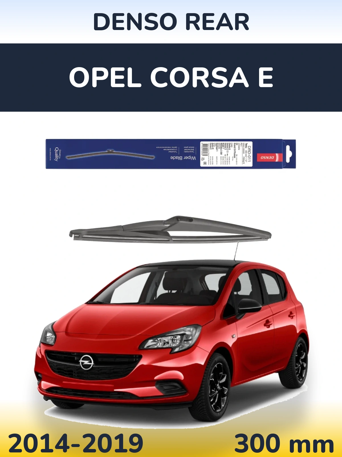 Tylna wycieraczka Denso Rear 300 mm do Opel Corsa E 2014-2019