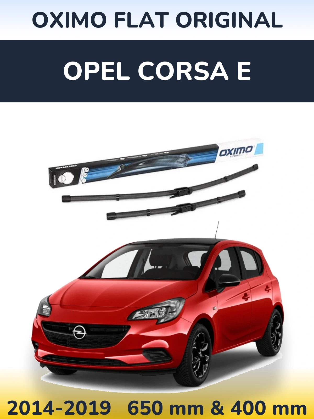 Комплект передніх щіток Oximo Flat Original 650 & 400 мм для Opel Corsa E 2014-2019