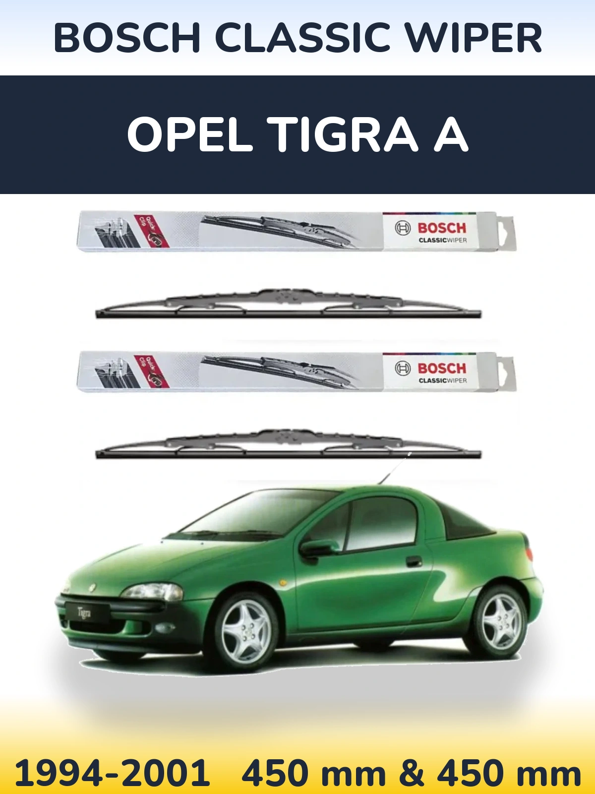 Komplet przednich wycieraczek BOSCH Classic Wiper 450 & 450 mm do Opel Tigra A 1994-2001