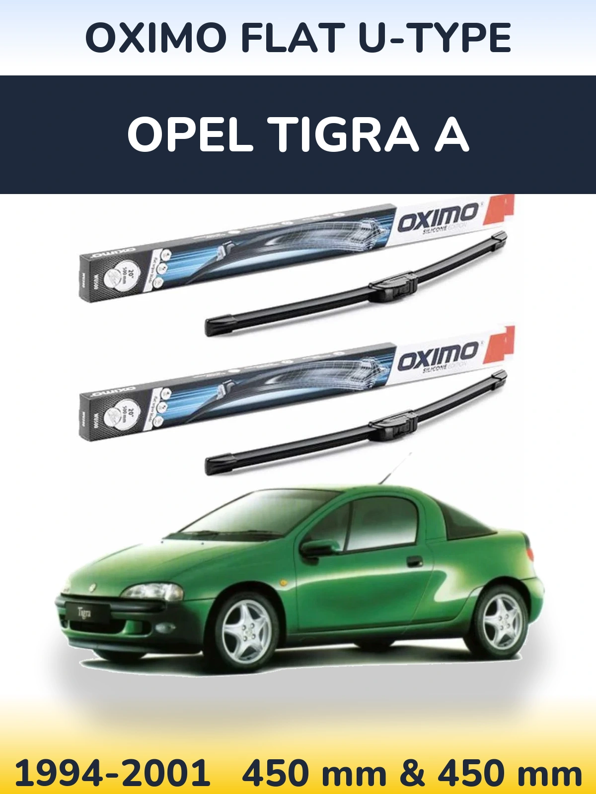 Komplet przednich wycieraczek Oximo Flat U-type 450 & 450 mm do Opel Tigra A 1994-2001