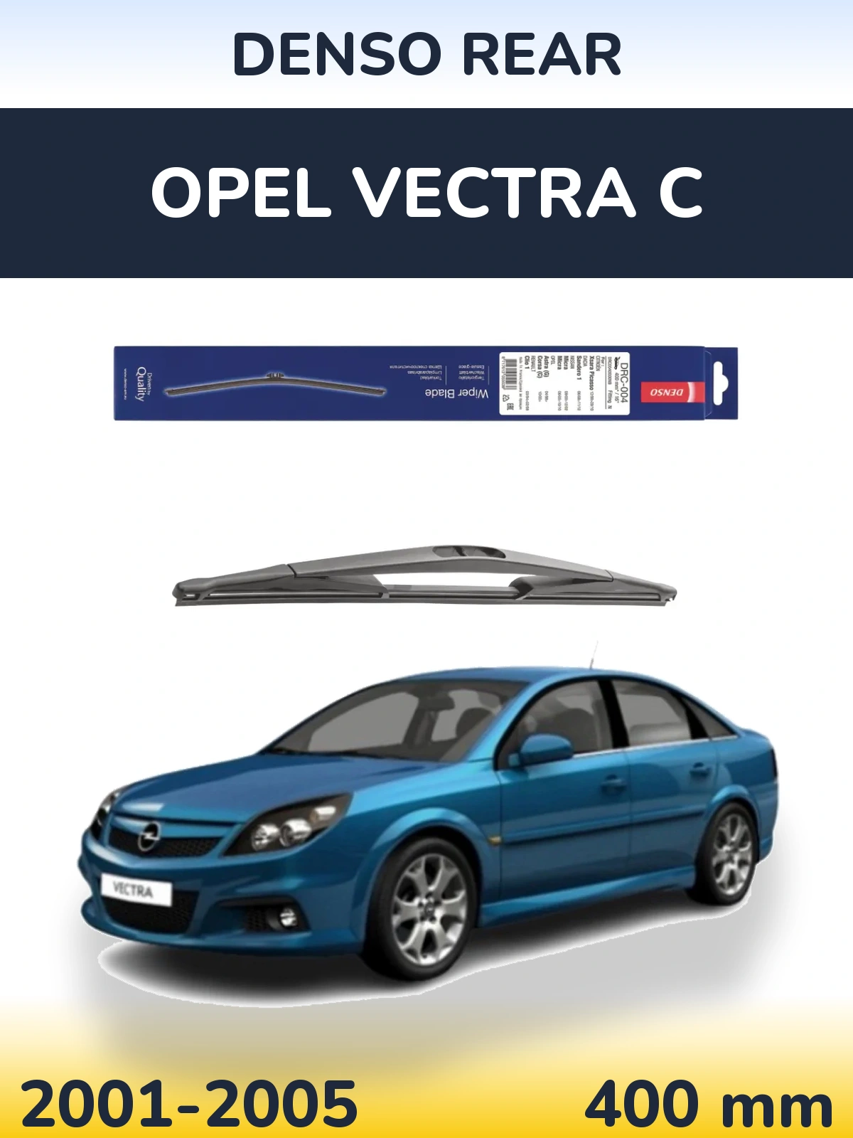 Задний дворник Denso Rear 400 мм для Opel Vectra C 2001-2005