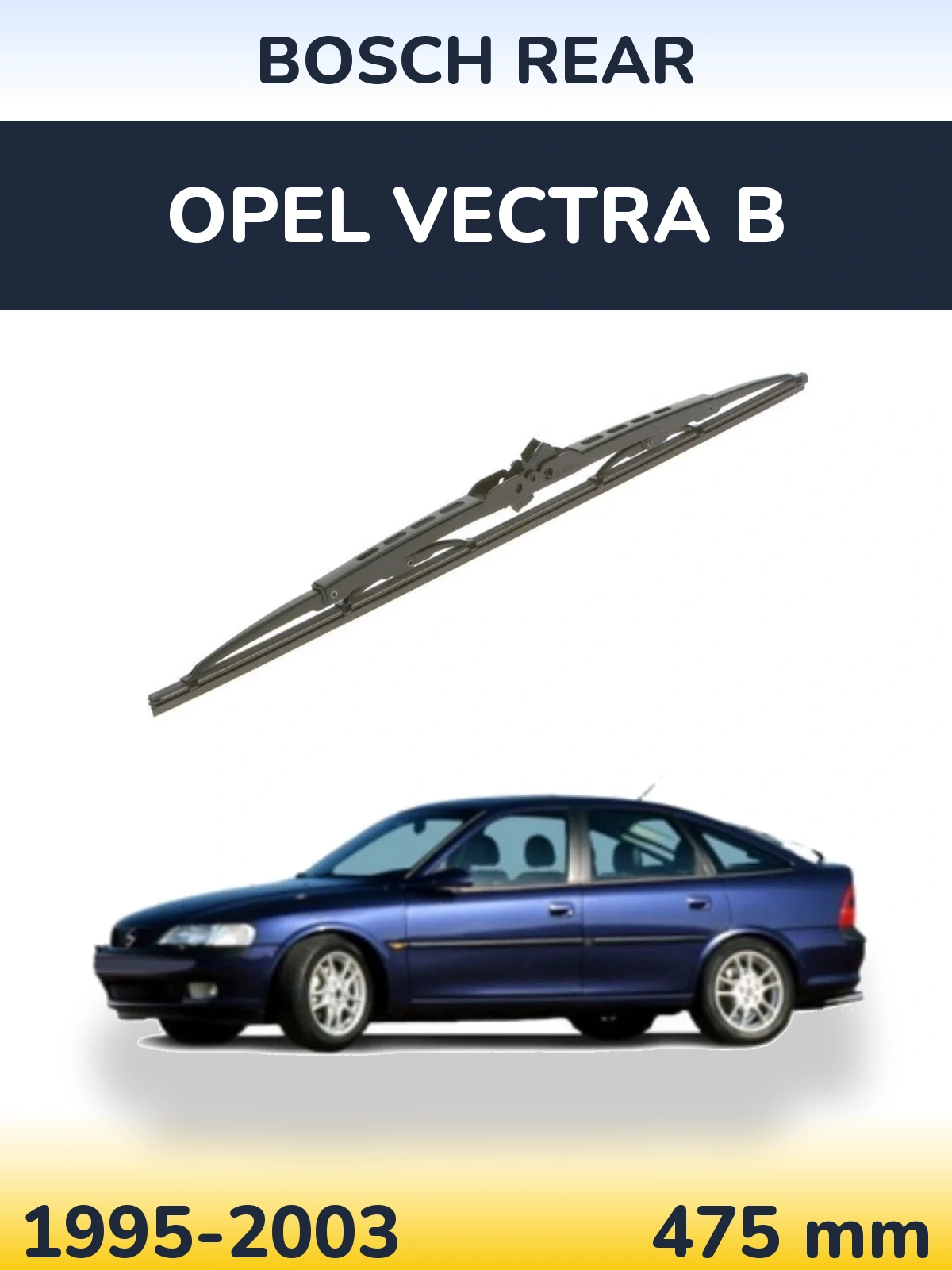 Задний дворник BOSCH Rear 475 мм для Opel Vectra B 1995-2003
