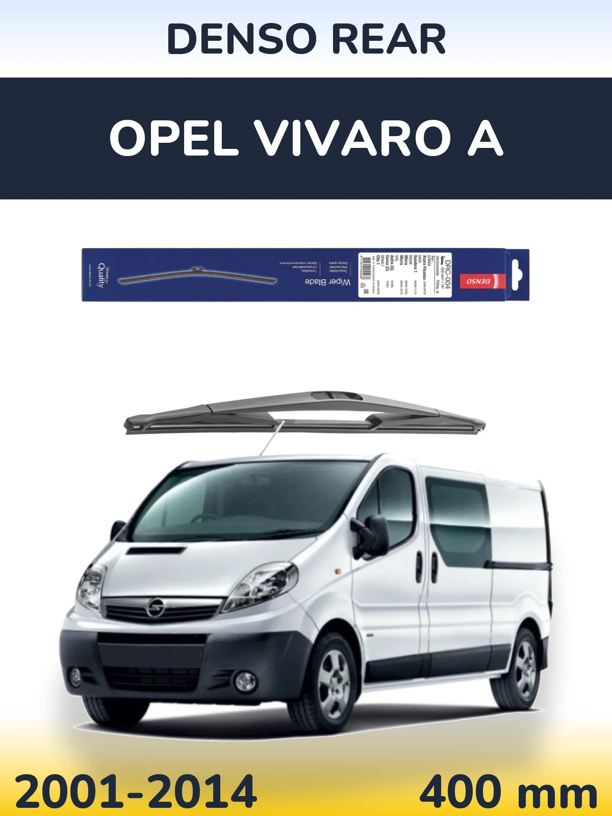 Tylna wycieraczka Denso Rear 400 mm do Opel Vivaro A 2001-2014