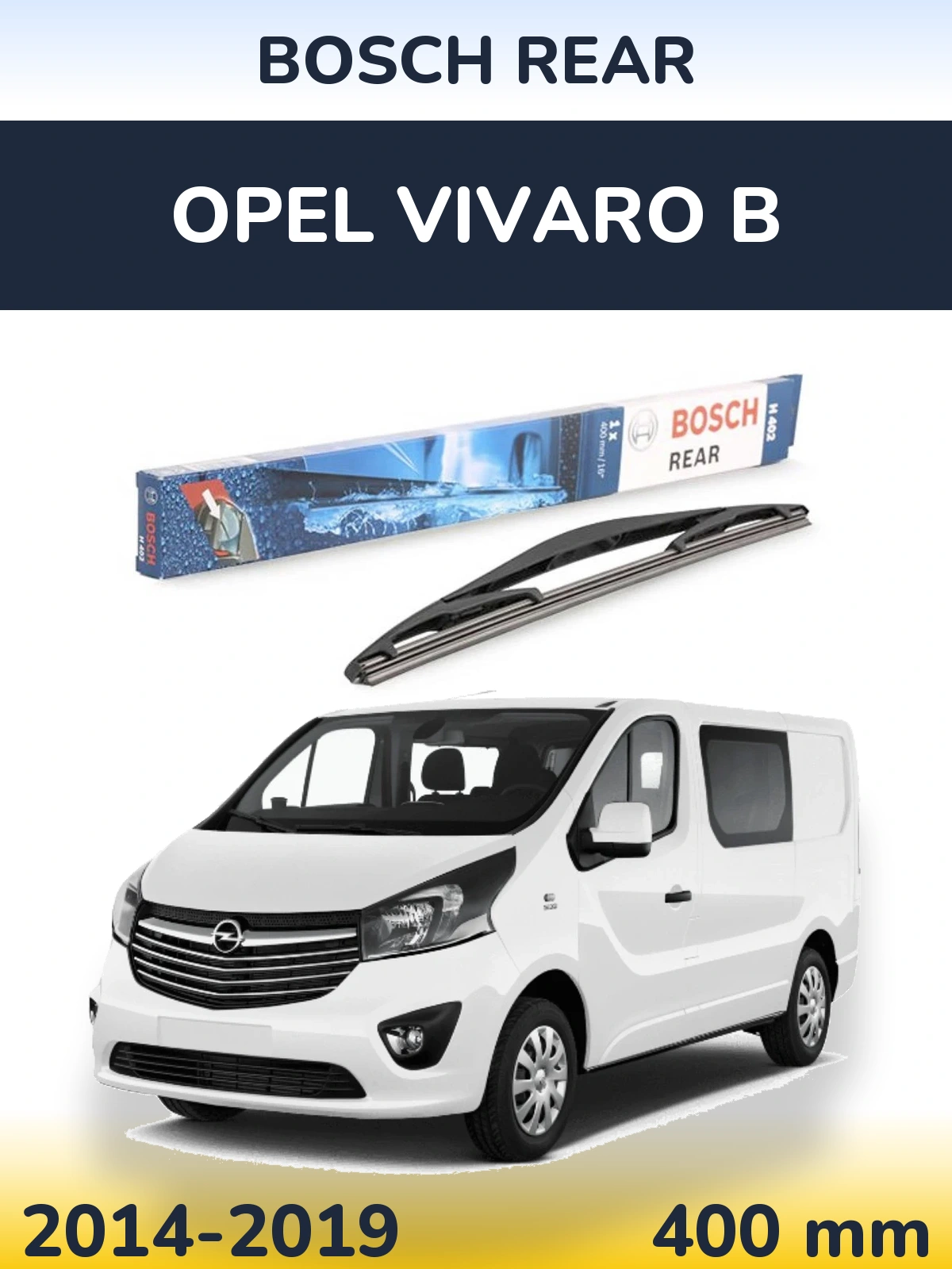 Rear wiper blade BOSCH Rear 400 mm for Opel Vivaro B 2014-2019