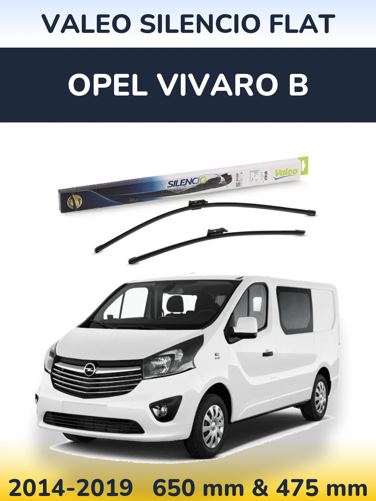Komplet przednich wycieraczek Valeo Silencio Flat 650 & 475 mm do Opel Vivaro B 2014-2019