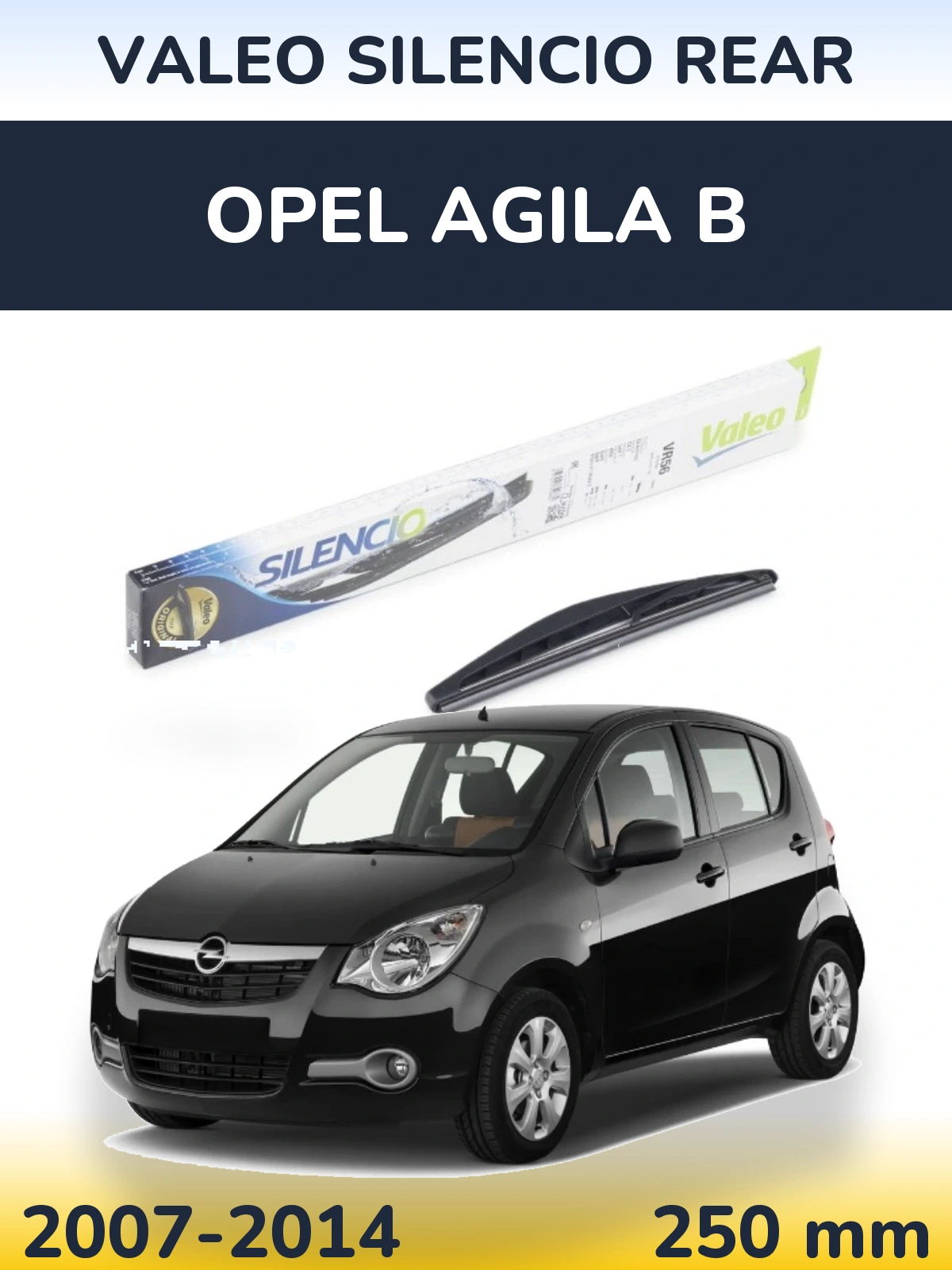 Tylna wycieraczka Valeo Silencio Rear 240 mm do Opel Agila B 2007-2014