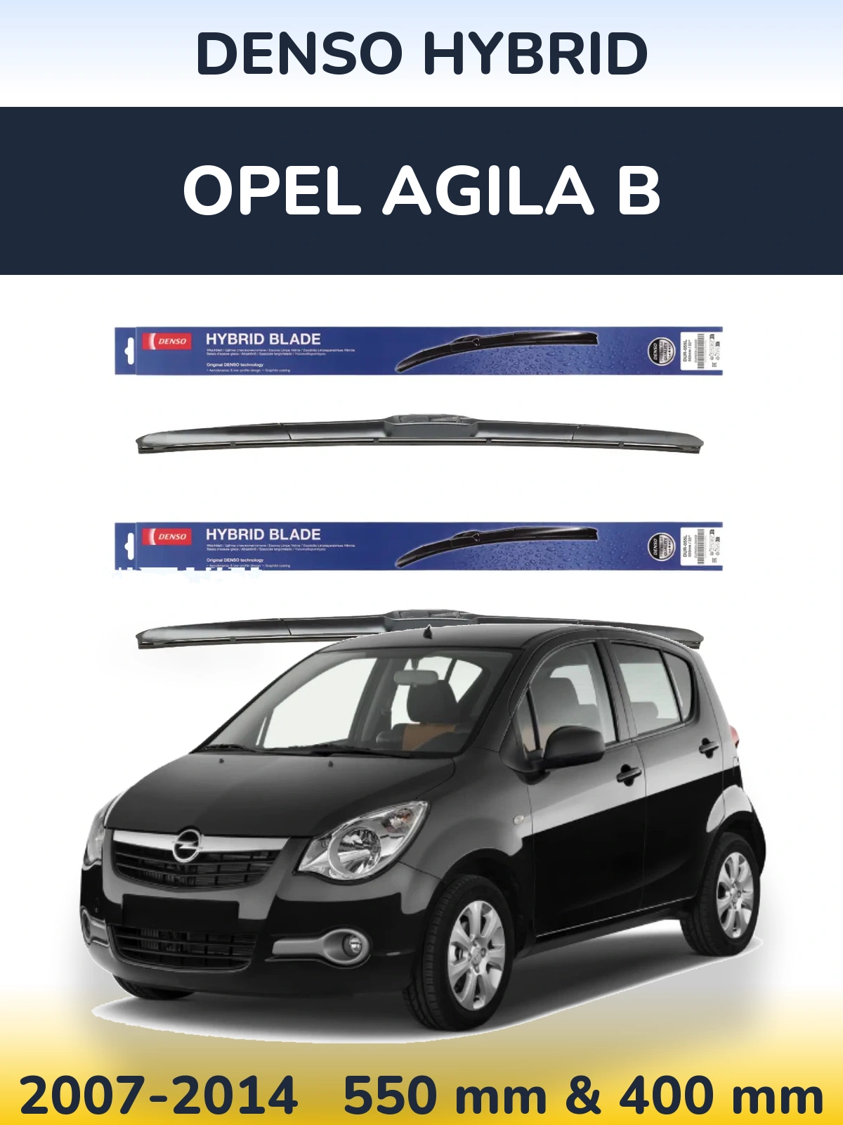 Комплект передних дворников Denso Hybrid 550 & 400 мм для Opel Agila B 2007-2014