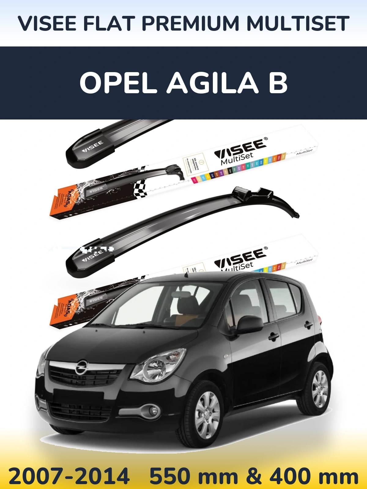 Komplet przednich wycieraczek VISEE FLAT PREMIUM MultiSet 550 & 400 mm do Opel Agila B 2007-2014