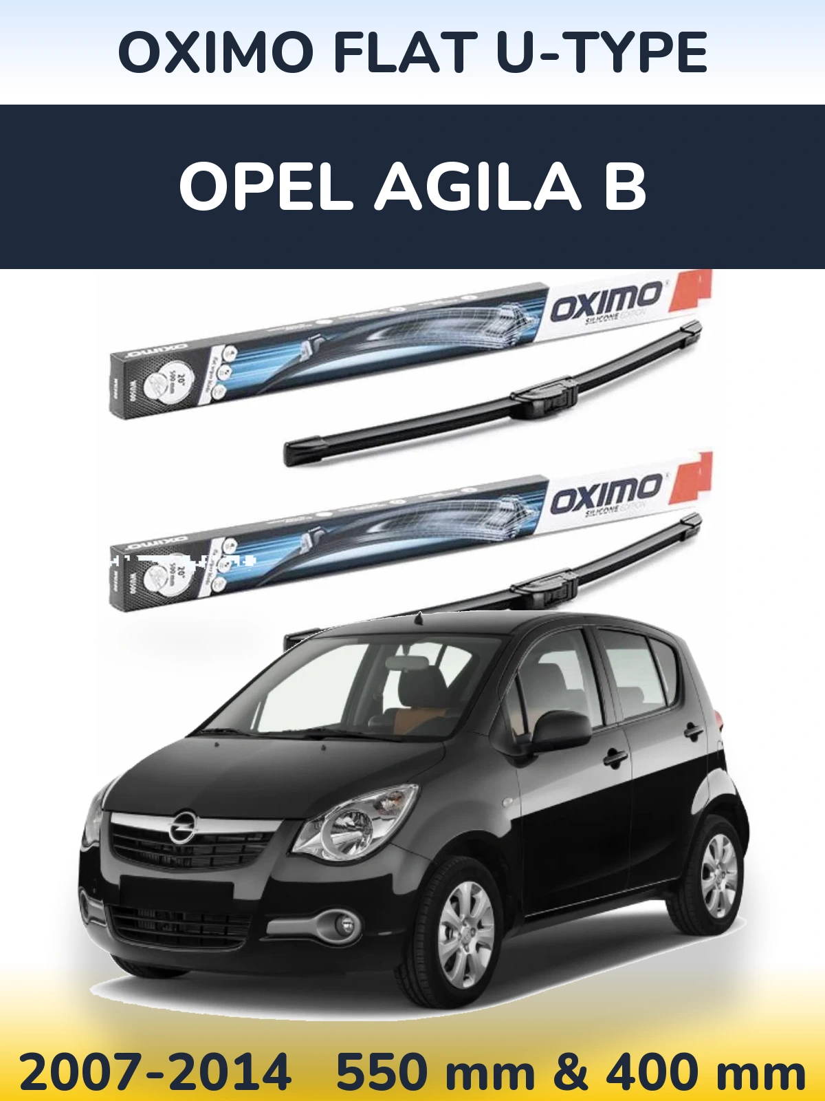 Komplet przednich wycieraczek Oximo Flat U-type 550 & 400 mm do Opel Agila B 2007-2014