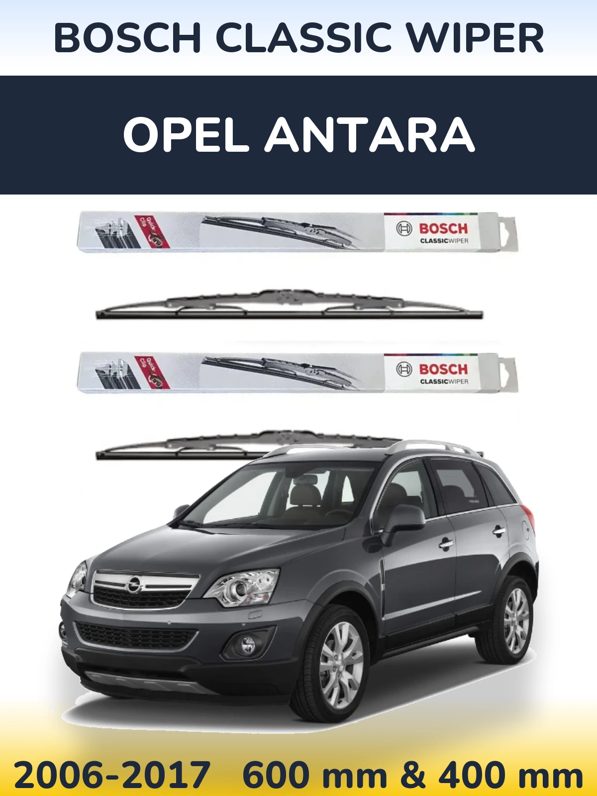 Front wiper blade set BOSCH Classic Wiper 600 & 400 mm for Opel Antara 2006-2017