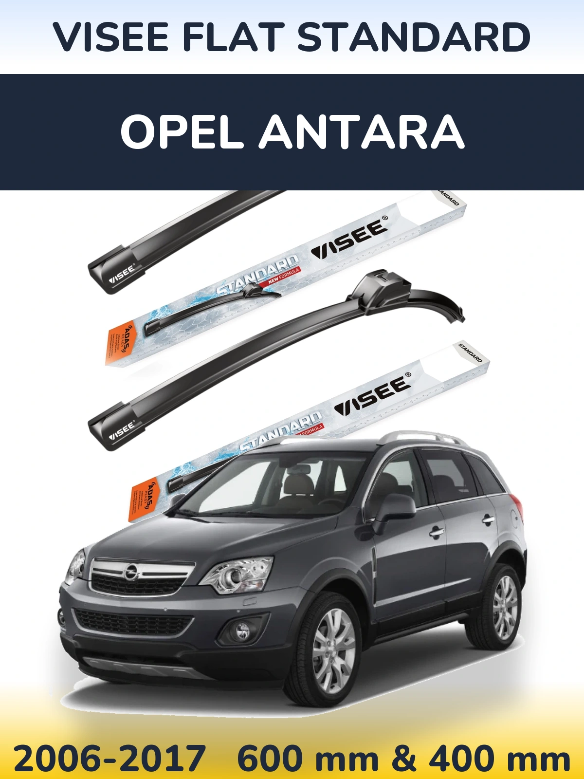 Front wiper blade set VISEE FLAT STANDARD 600 & 400 mm for Opel Antara 2006-2017