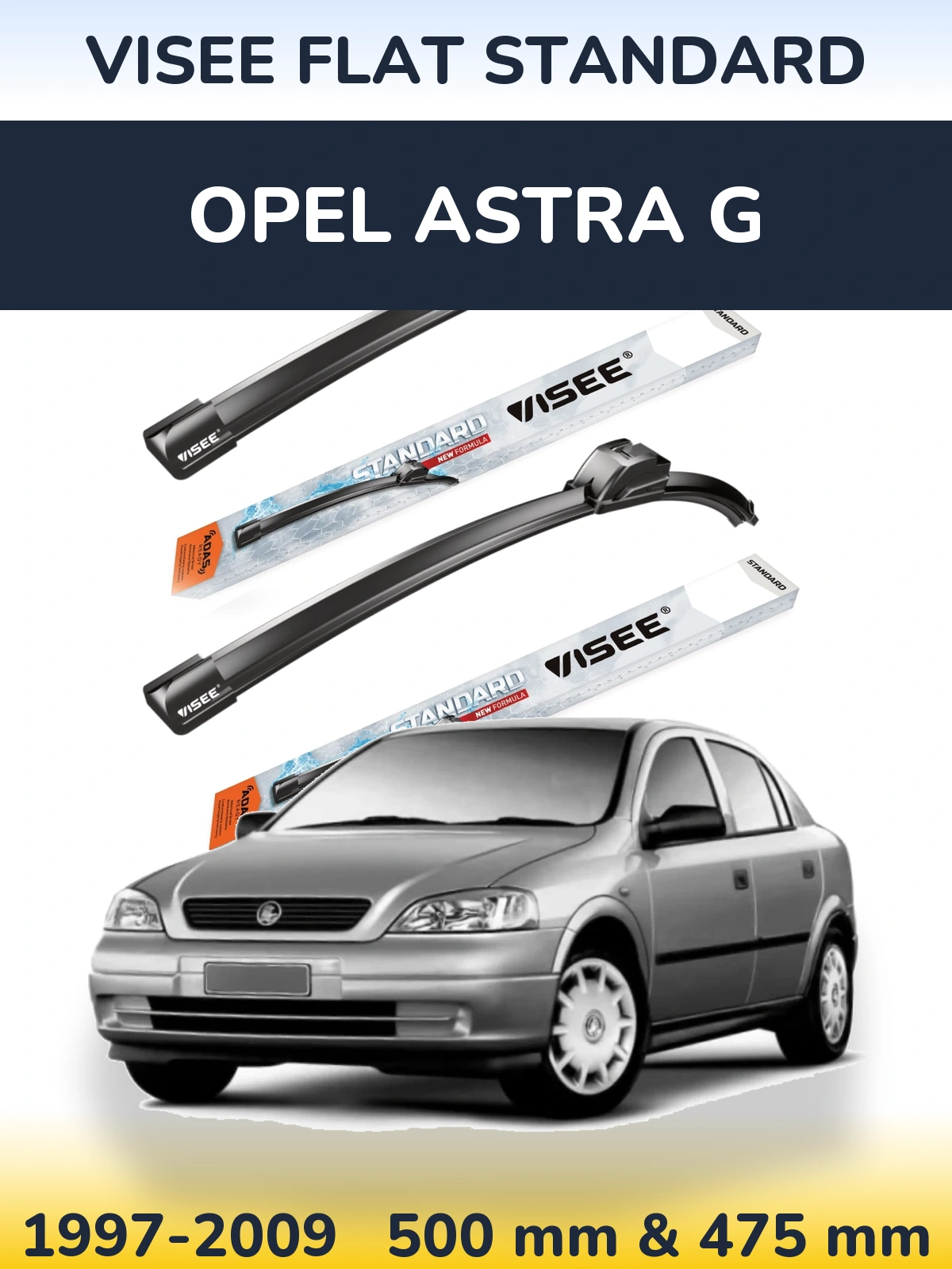 Komplet przednich wycieraczek VISEE FLAT STANDARD 500 & 475 mm do Opel Astra G 1997-2009