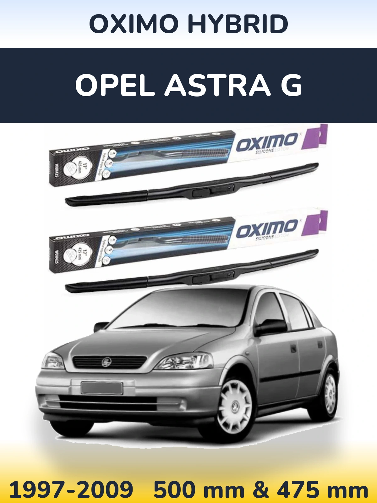 Front wiper blade set Oximo Hybrid 500 & 475 mm for Opel Astra G 1997-2009