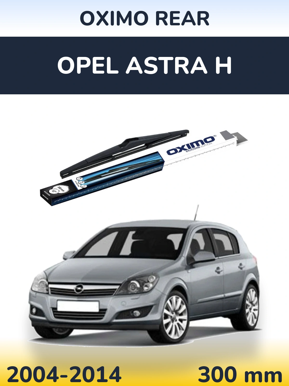 Задний дворник Oximo Rear 300 мм для Opel Astra H 2004-2014